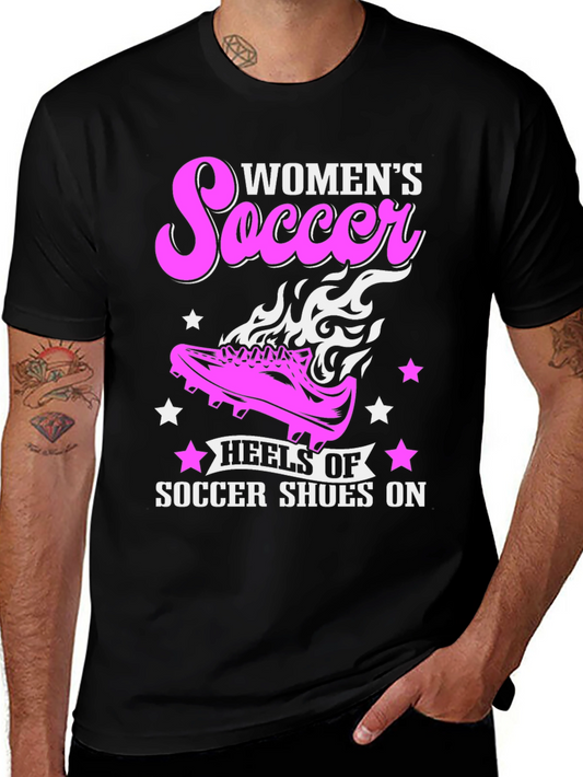 Womens Soccer T-Shirt Heels of Soccer Shoes On