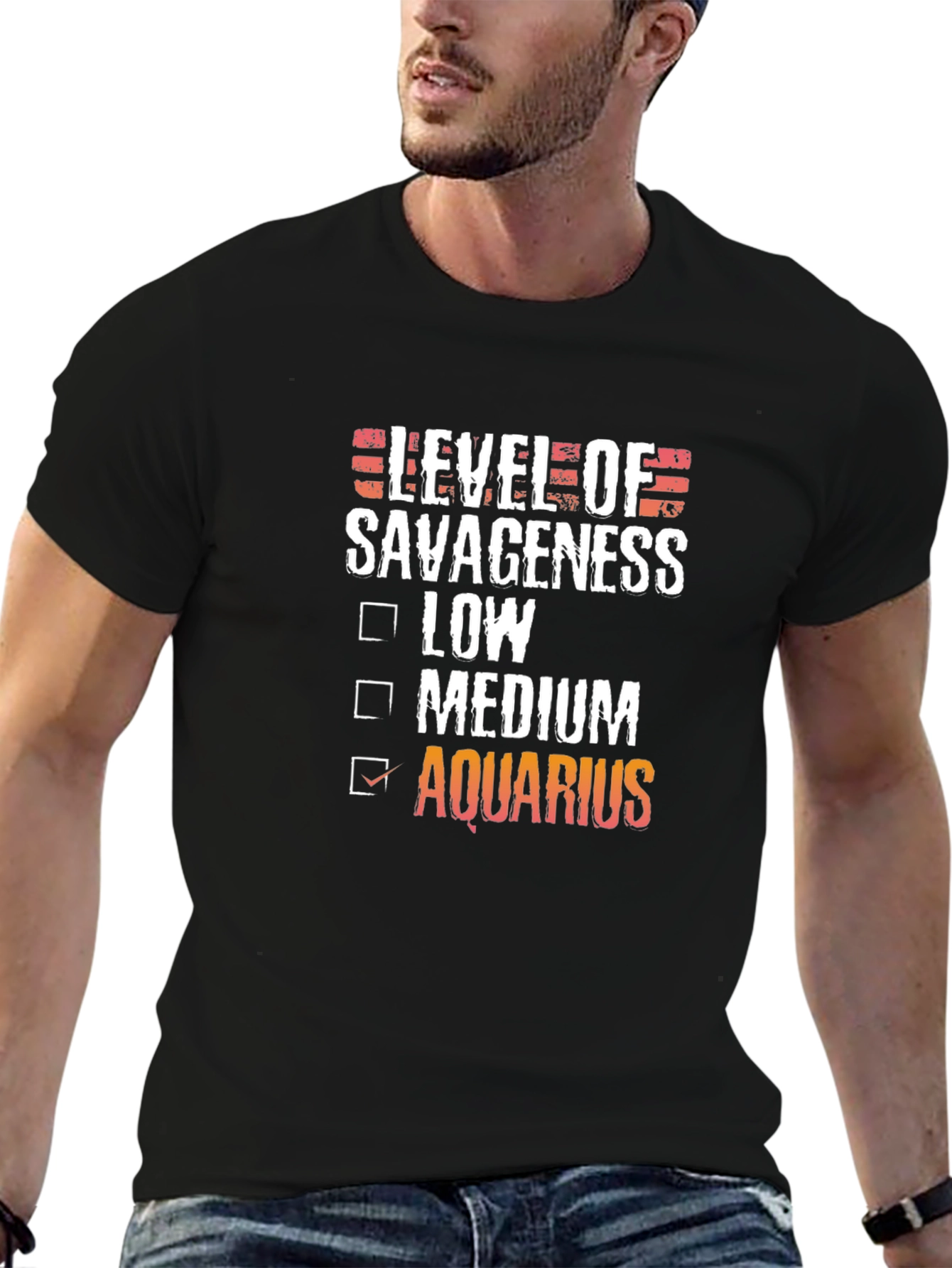 Aquarius Level of Savageness T-Shirt