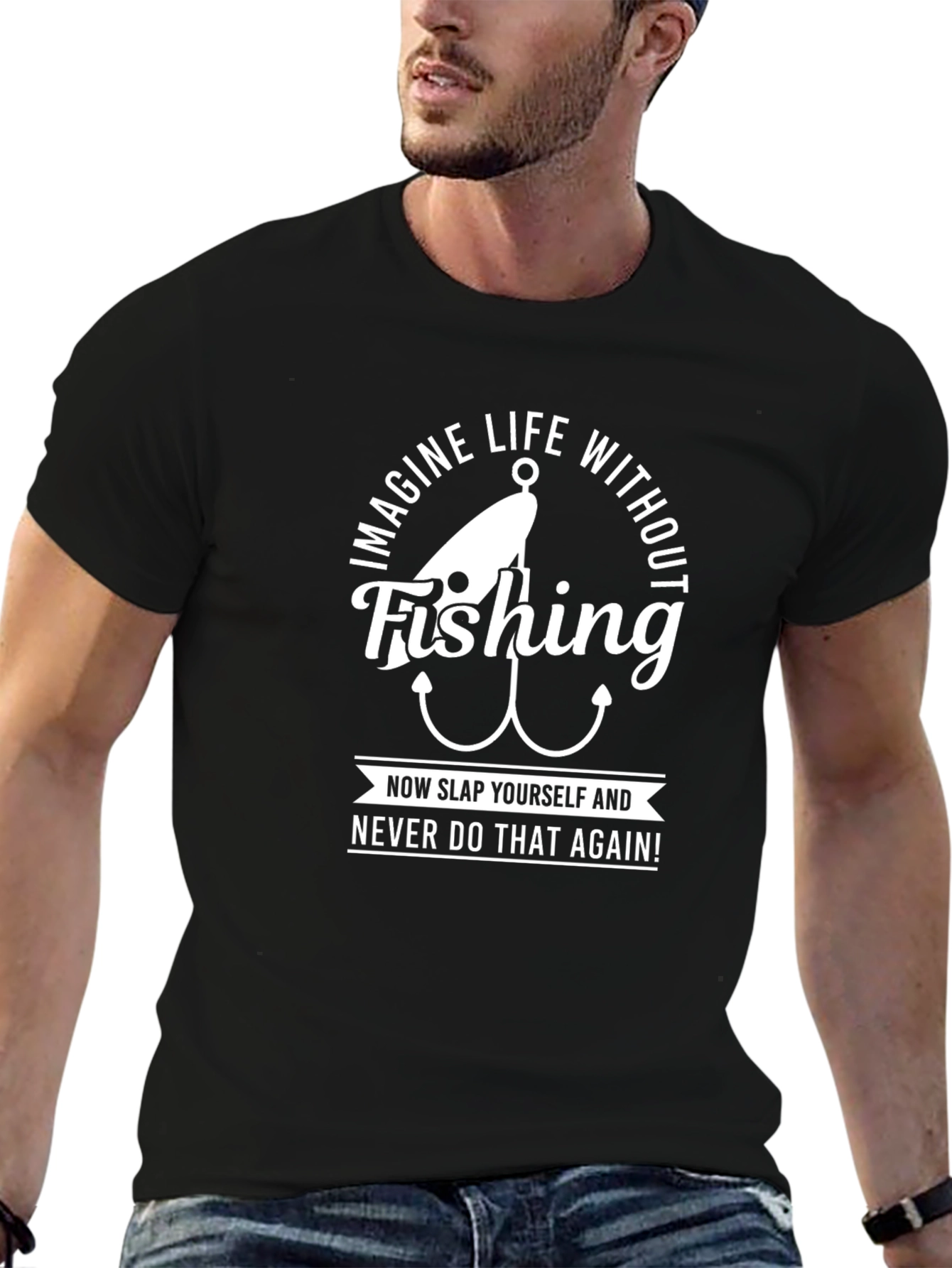 Funny Fishing T-Shirt: Imagine Life Without It!