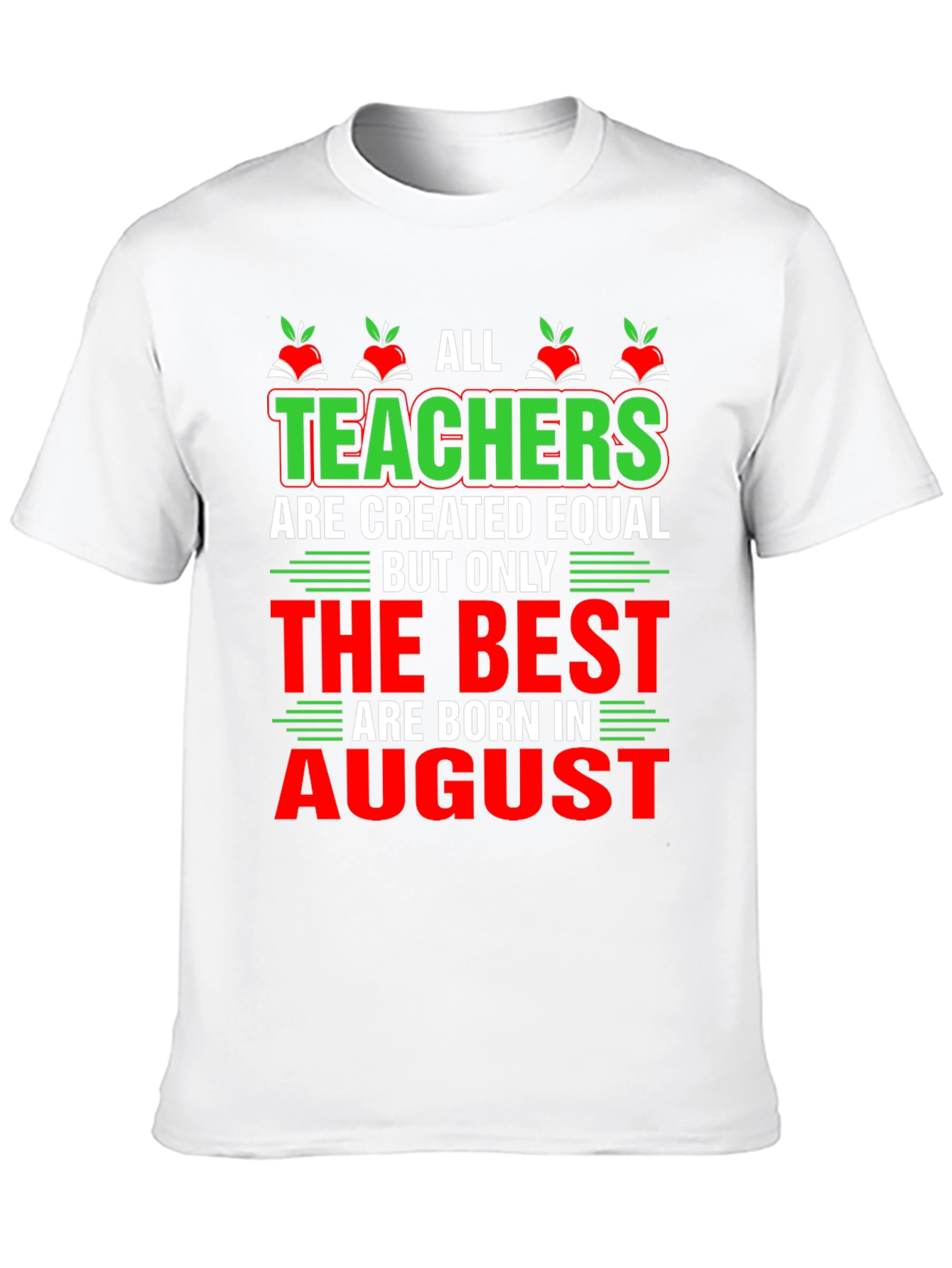All Teachers Are Created Equal T-Shirt