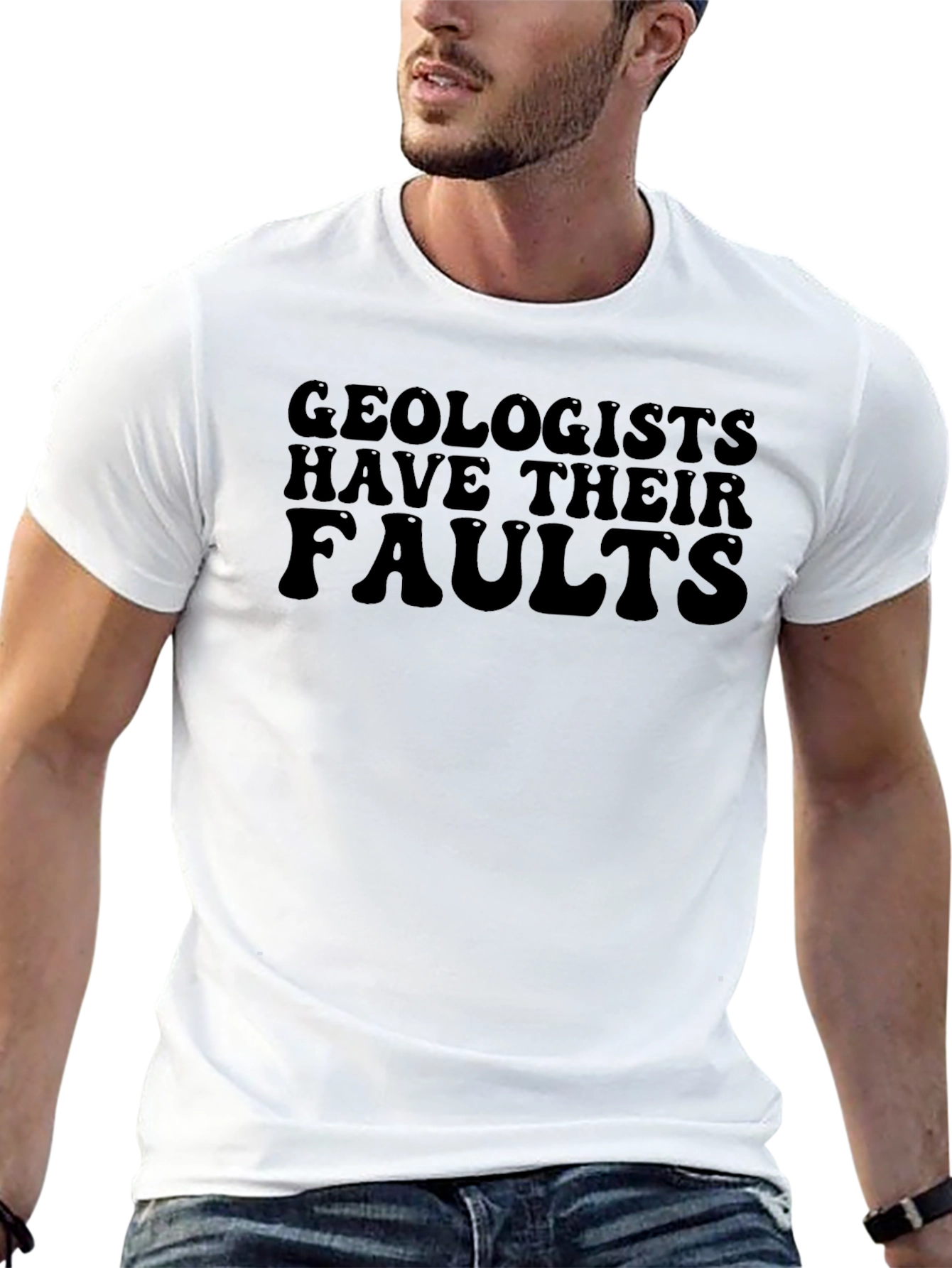 Geologists Have Their Faults T-Shirt