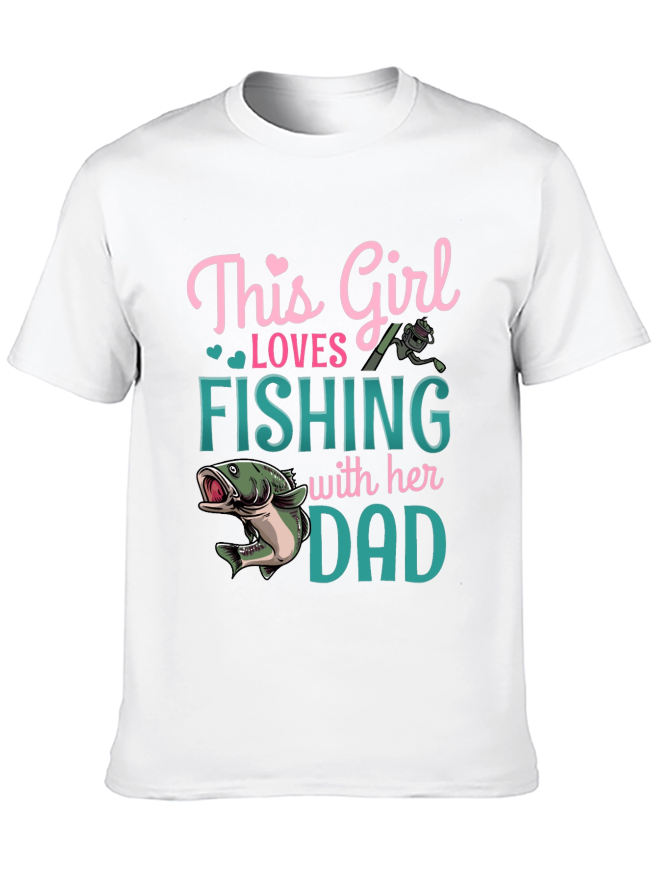 Girl Loves Fishing With Dad Graphic T-Shirt