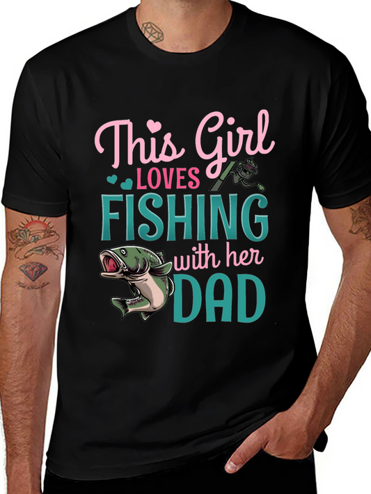 Girl Loves Fishing With Dad Graphic T-Shirt