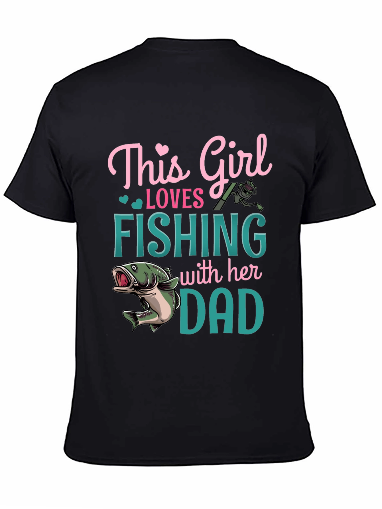Girl Loves Fishing With Dad Graphic T-Shirt