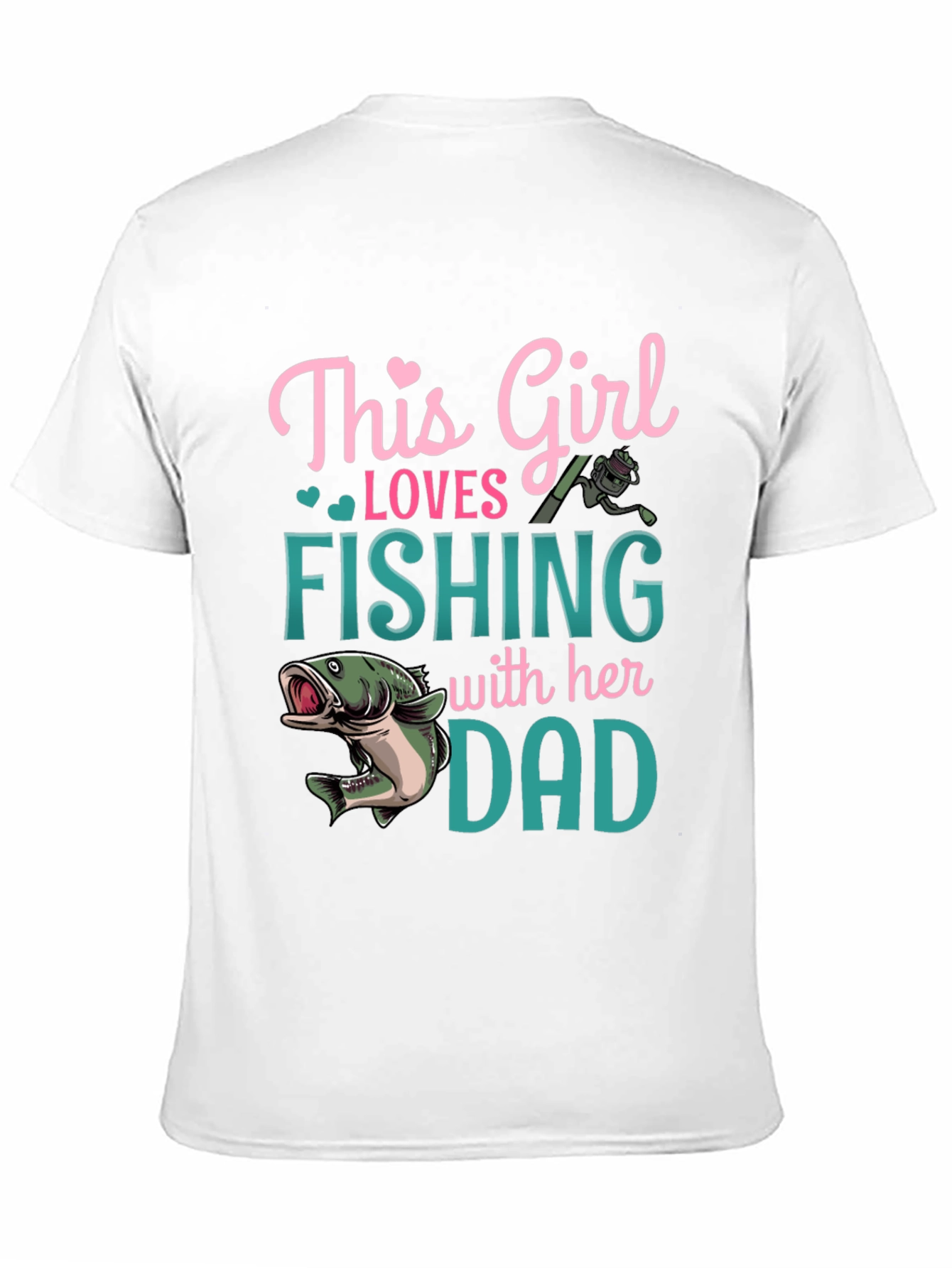 Girl Loves Fishing With Dad Graphic T-Shirt