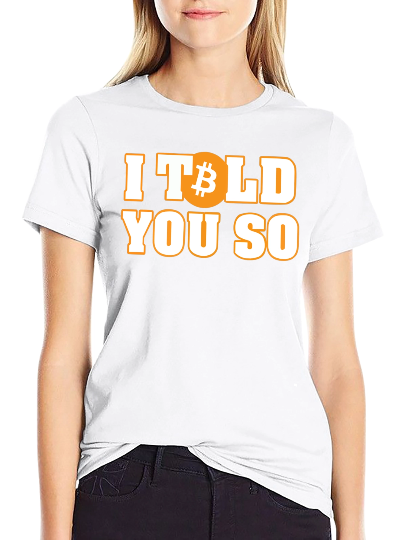 Bitcoin Told You So T-Shirt Crypto HODL