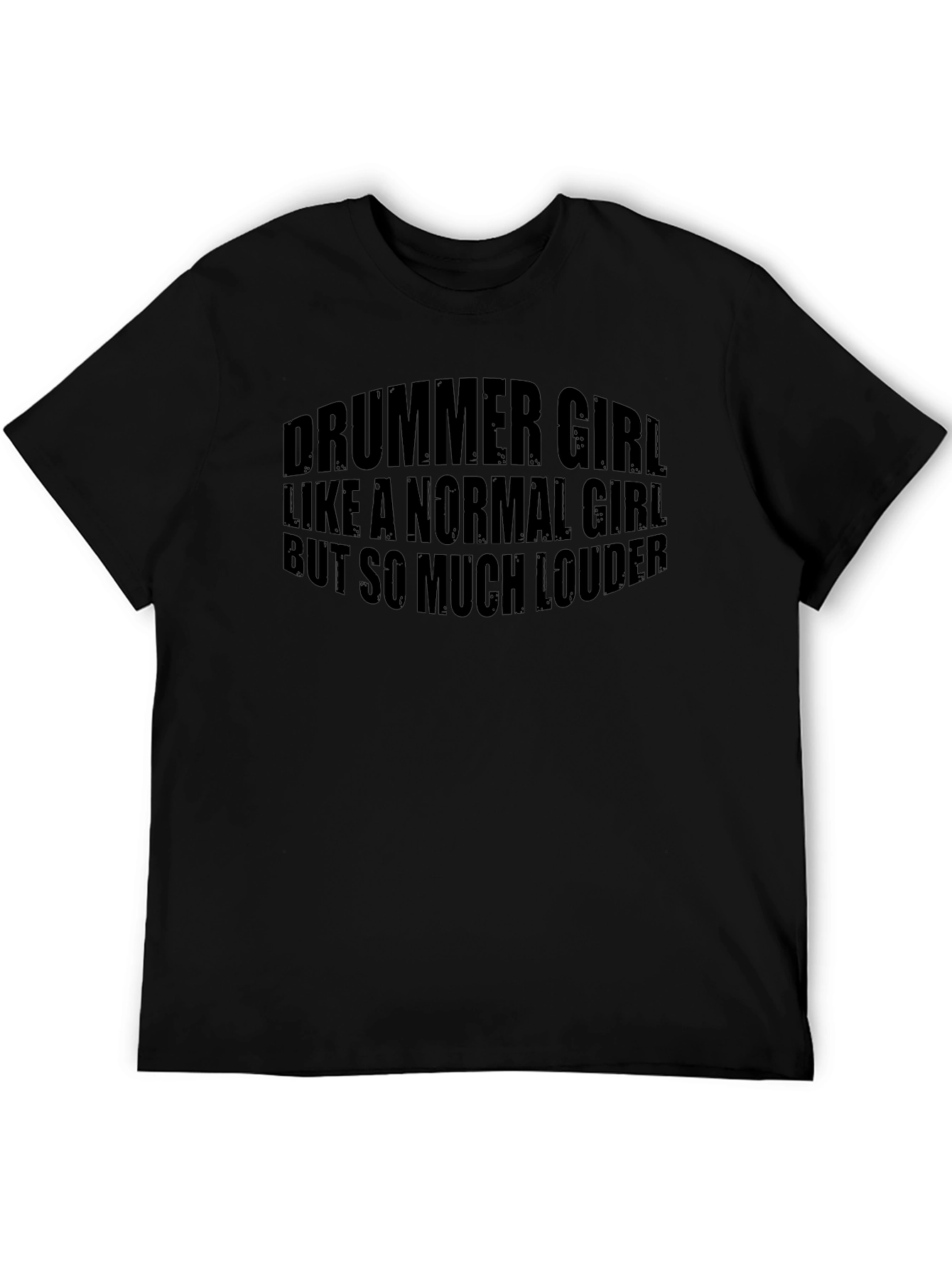 Drummer Girl T-Shirt - Loud & Proud!