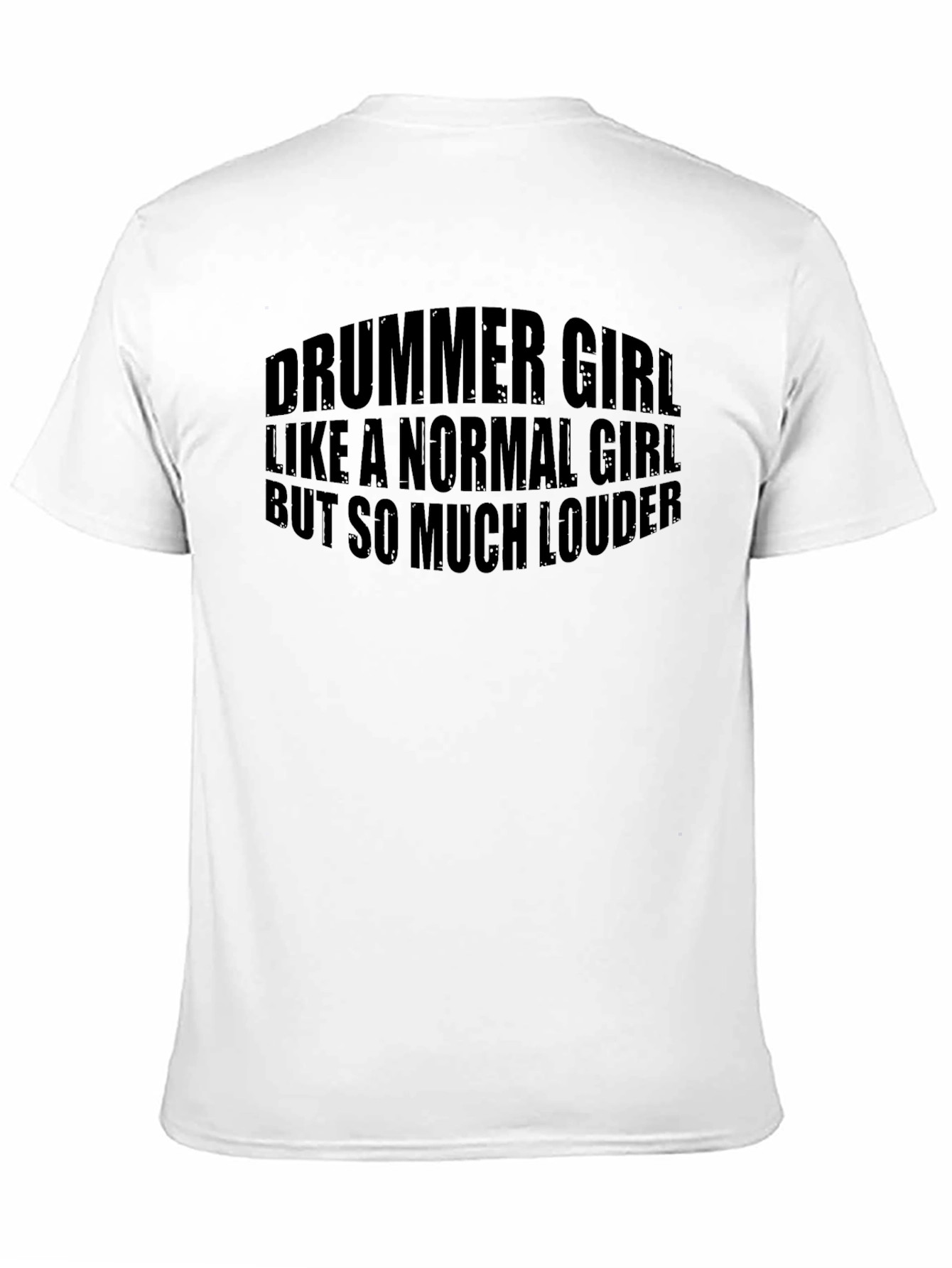 Drummer Girl T-Shirt - Loud & Proud!