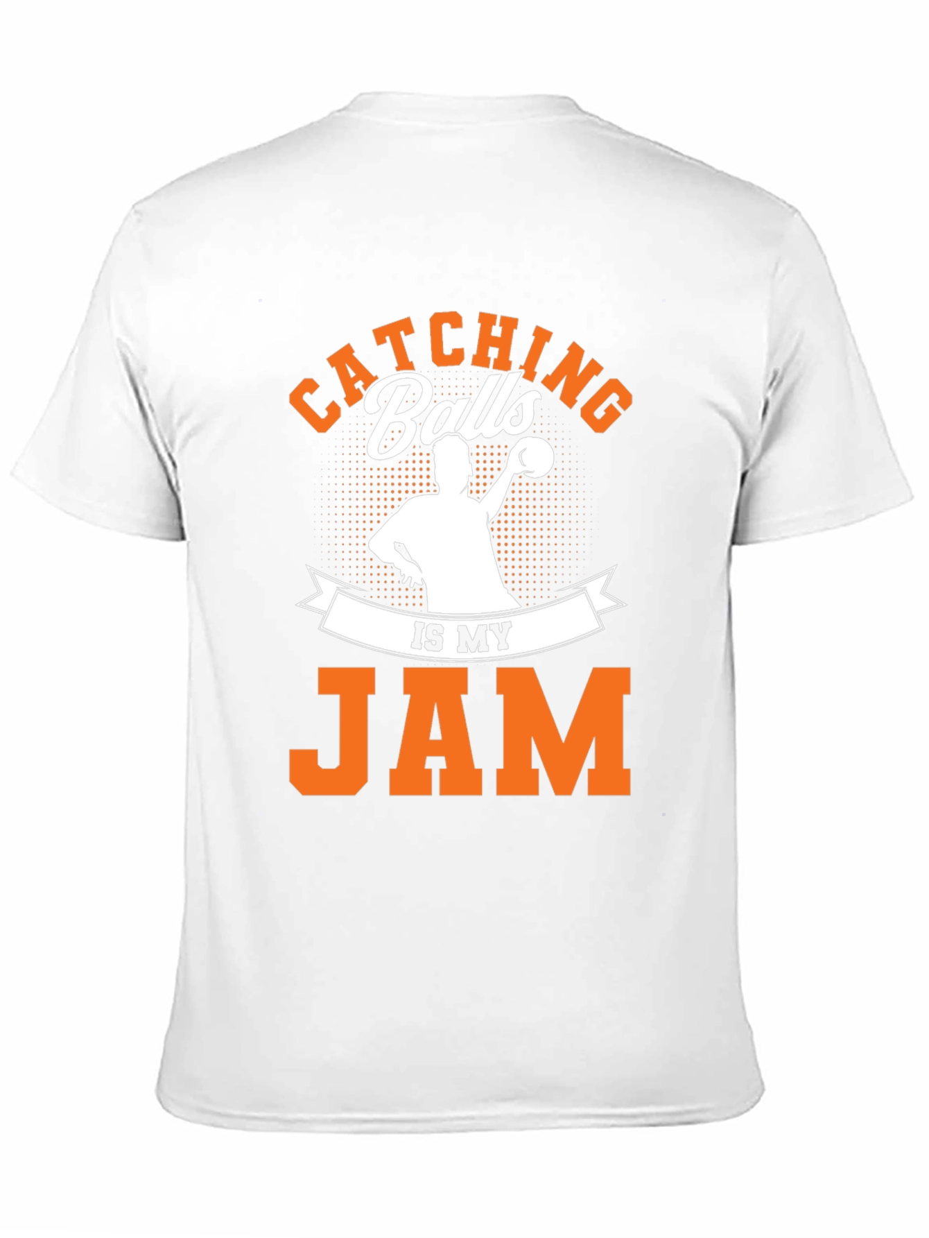 Catching Balls Is My Jam T-Shirt