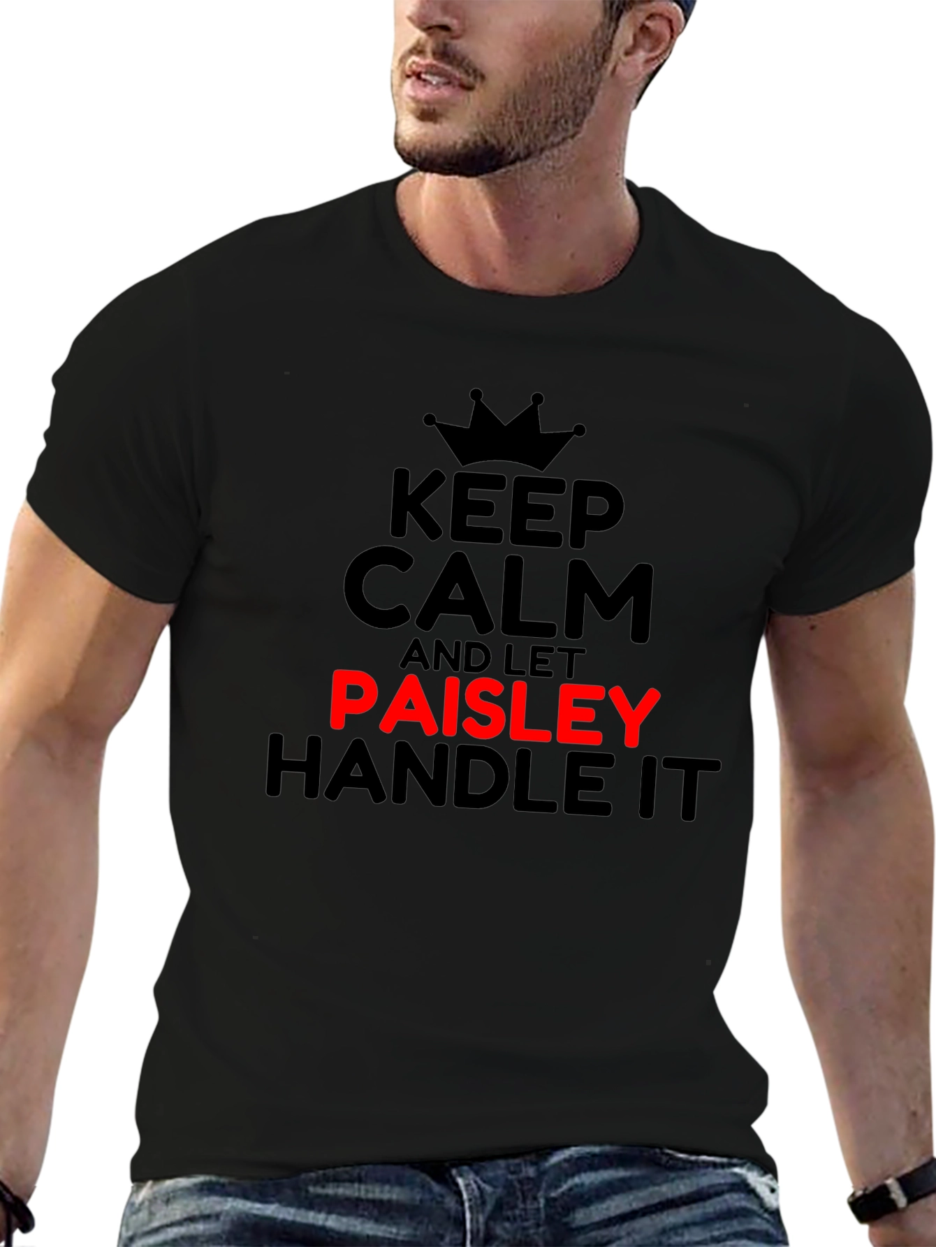 Keep Calm and Let Paisley Handle It T-Shirt