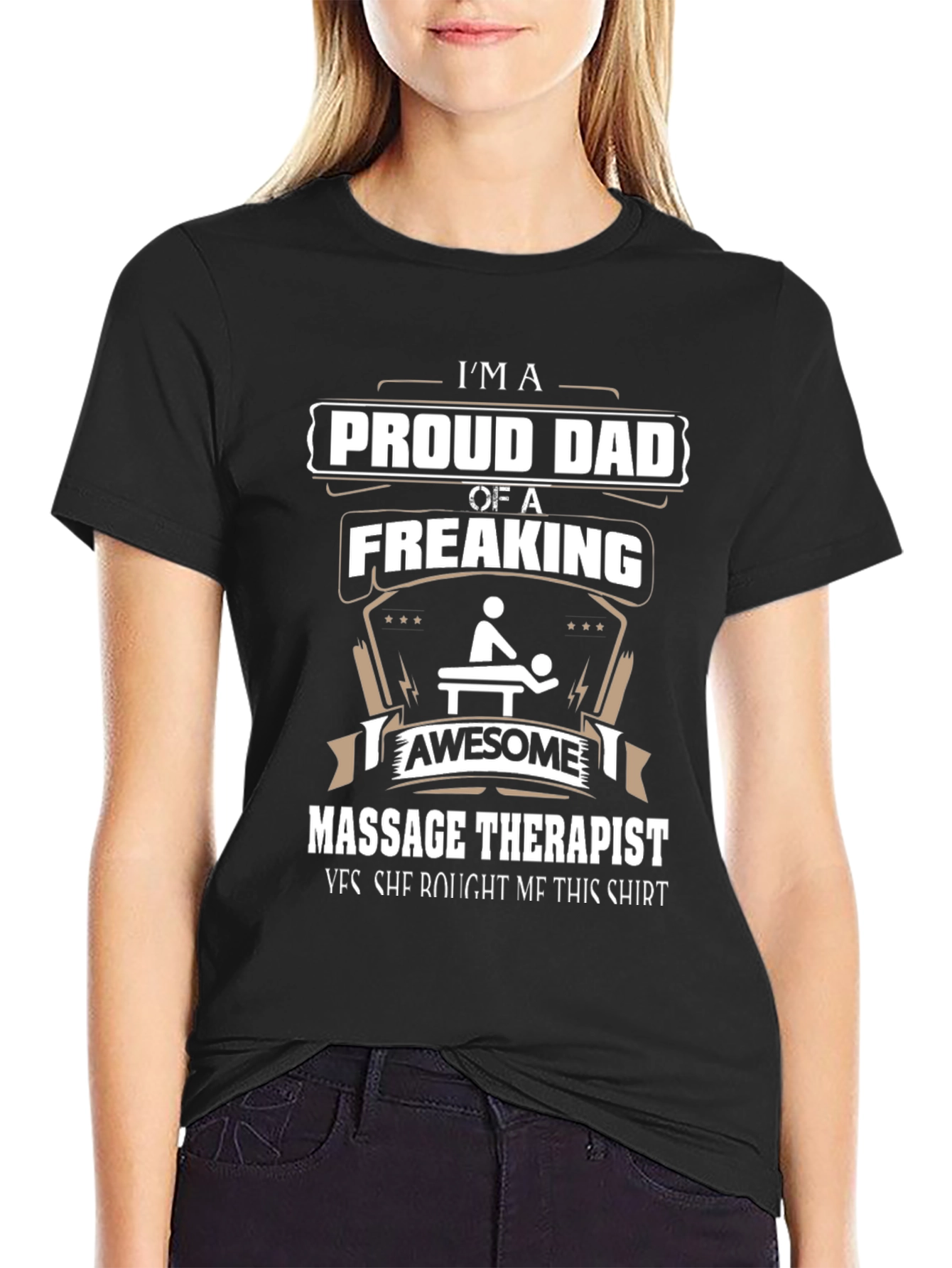 Proud Dad of a Freaking Awesome Massage Therapist T-Shirt