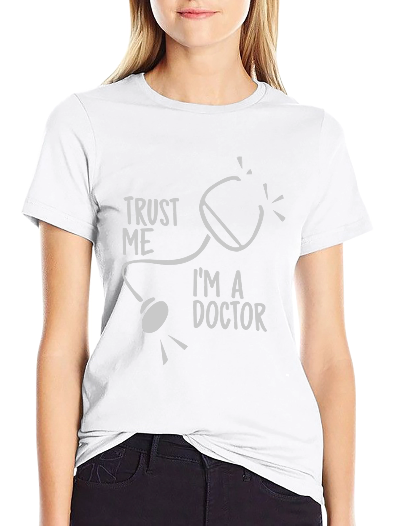 Trust Me Im A Doctor T-Shirt