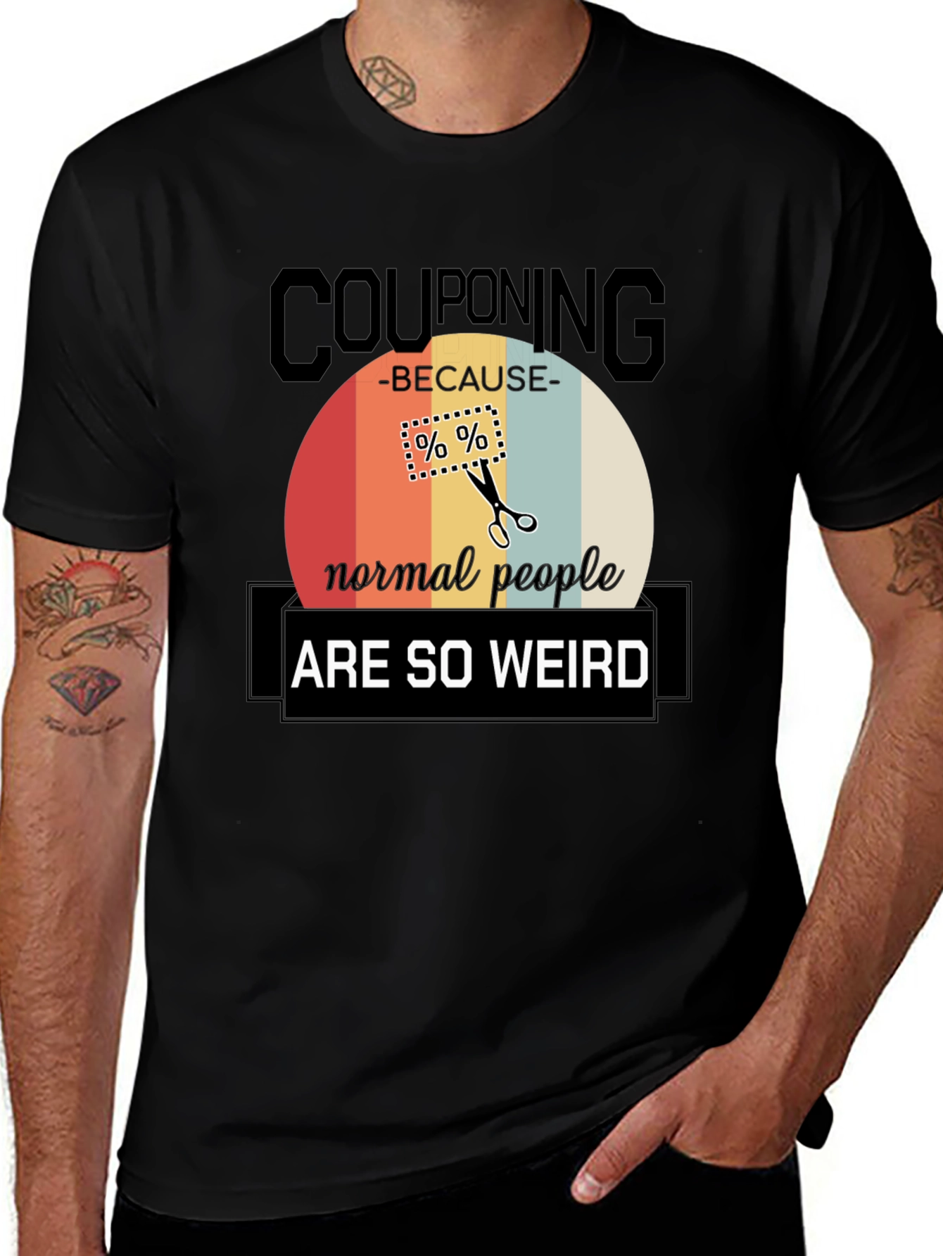 Couponing Because Normal People Are So Weird T-Shirt
