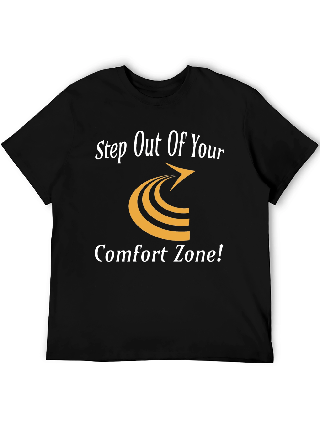 Step Out Comfort Zone Graphic Tee - Motivational