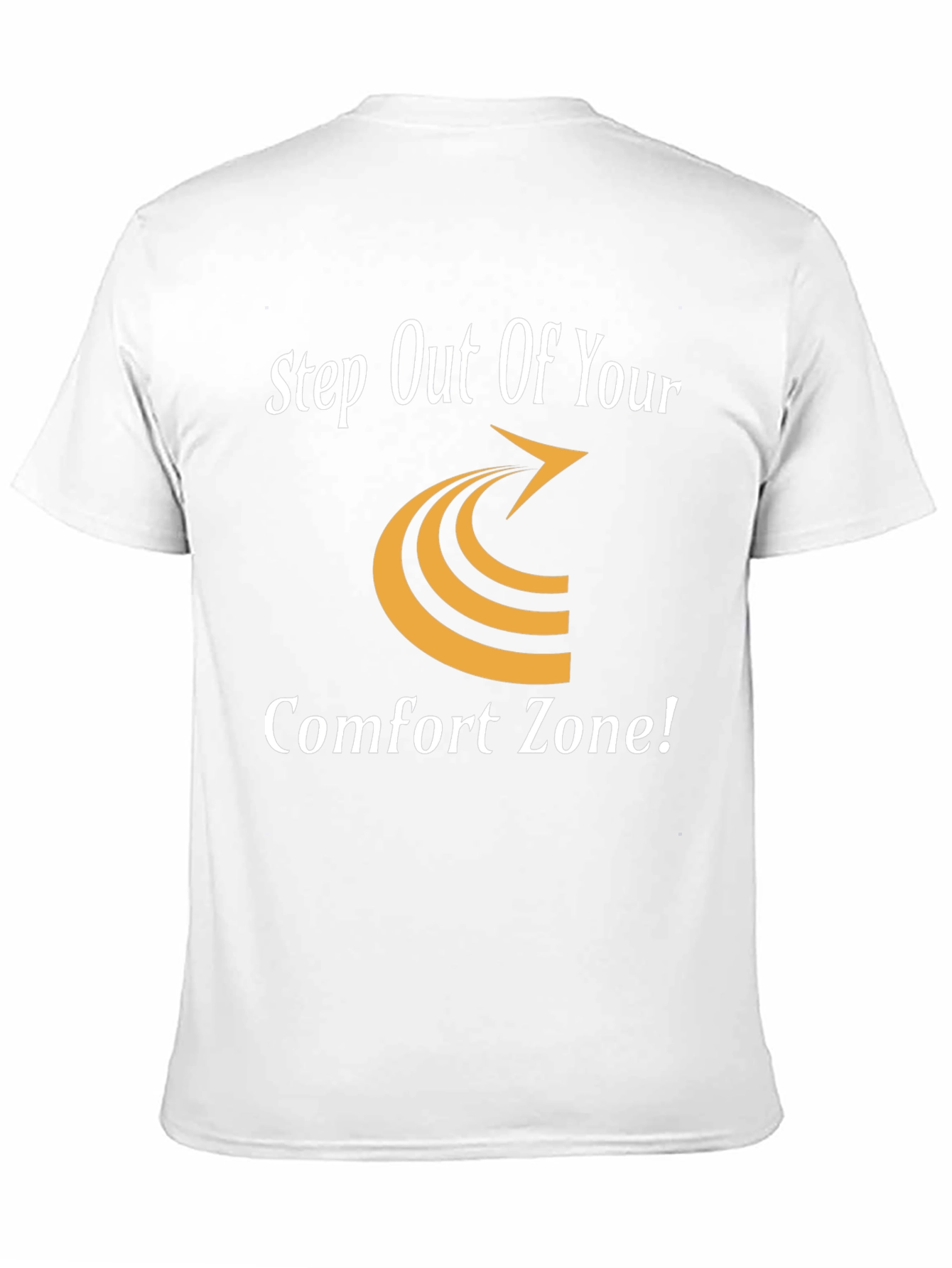 Step Out Comfort Zone Graphic Tee - Motivational