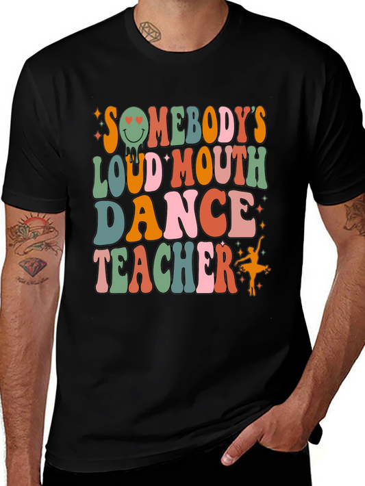 Dance Teacher Graphic T-Shirt