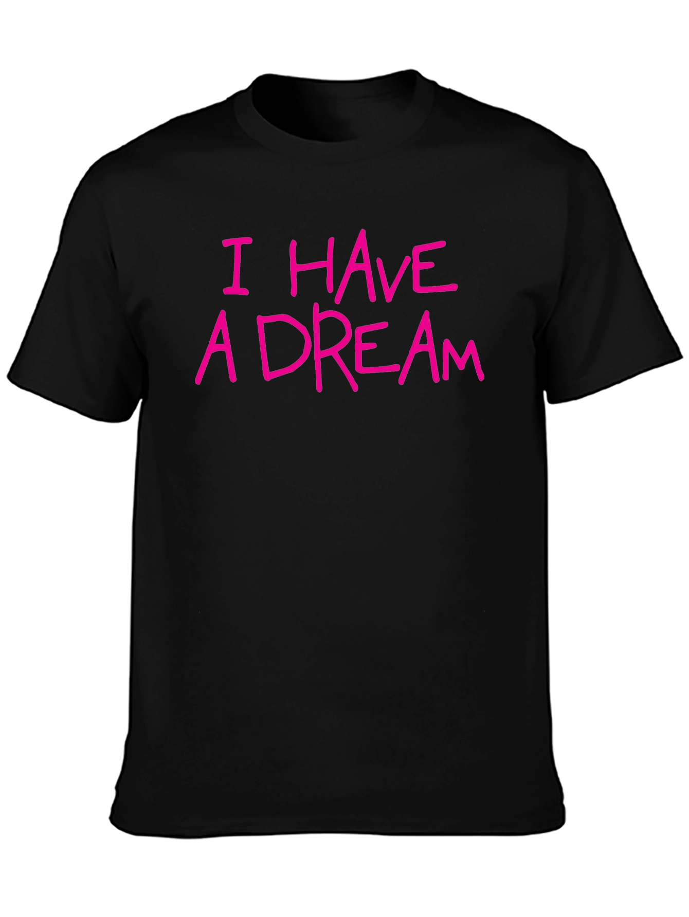 I Have A Dream T-Shirt Black Cotton Tee