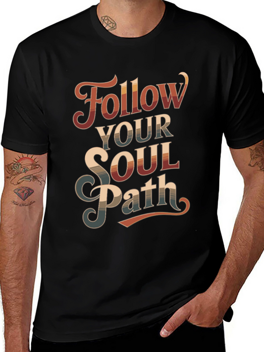 Follow Your Soul Path Graphic Tee - Retro Style