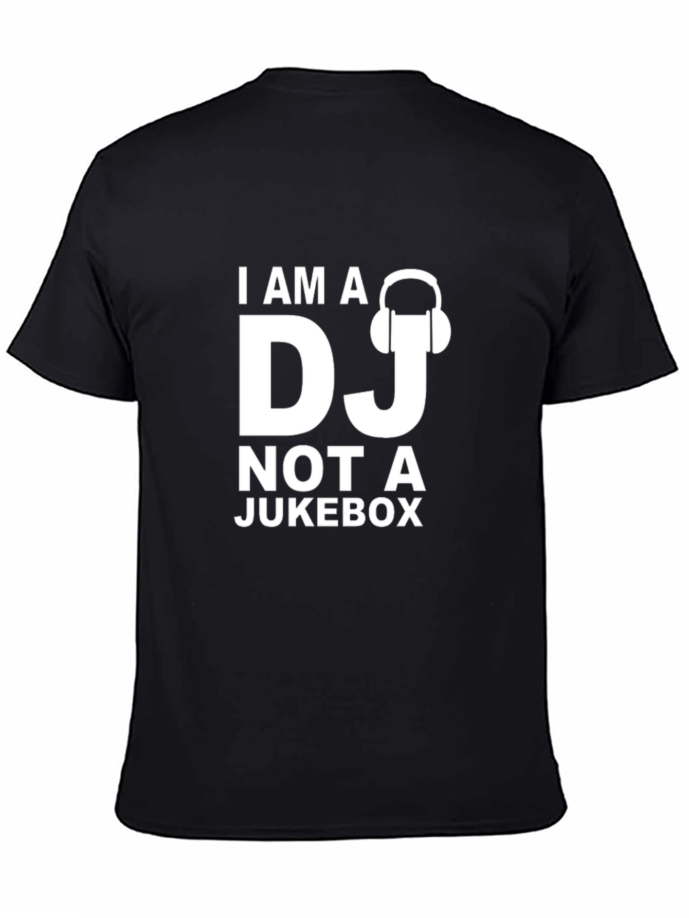 I Am A DJ Not A Jukebox Graphic T-Shirt