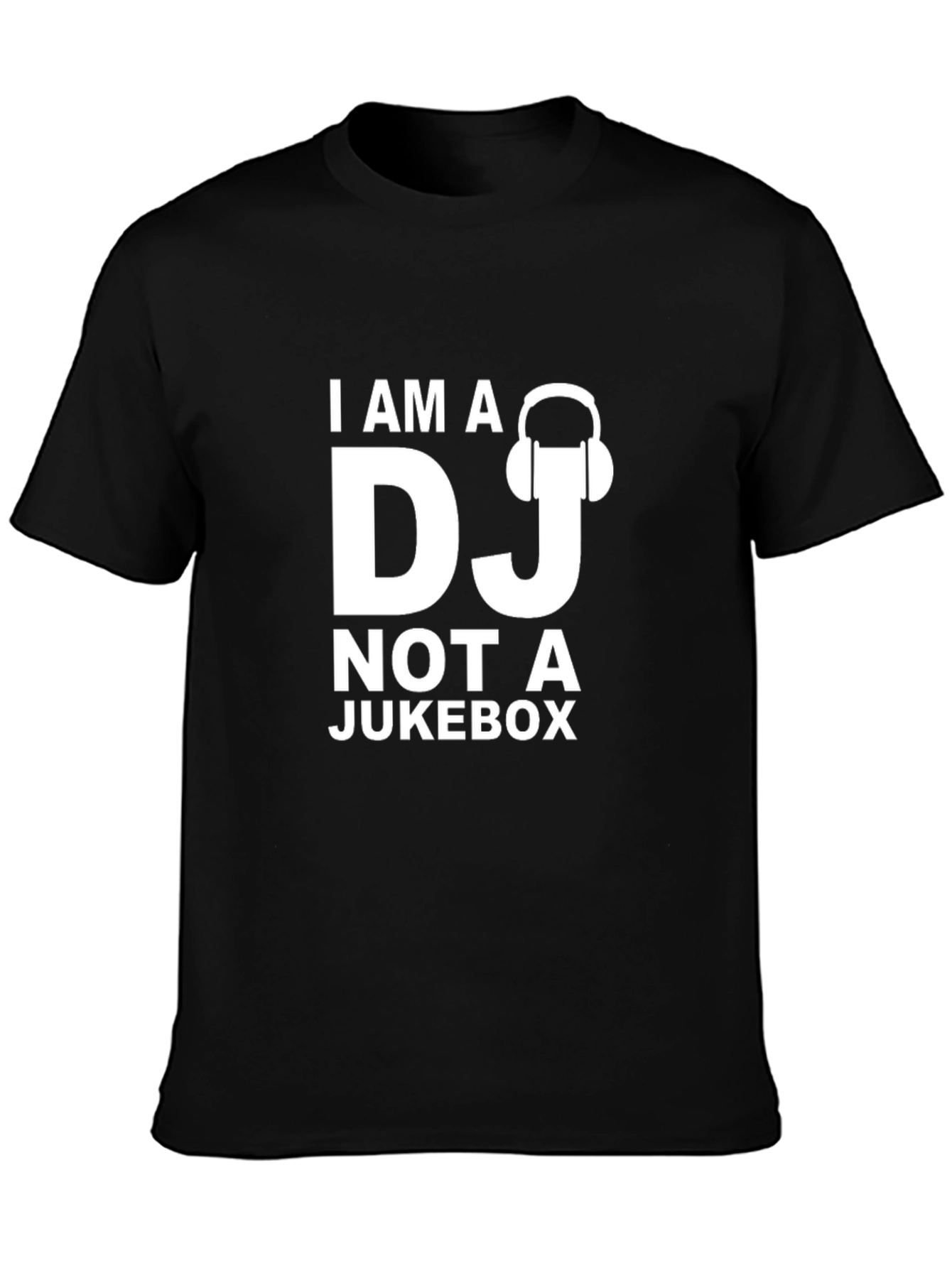 I Am A DJ Not A Jukebox Graphic T-Shirt