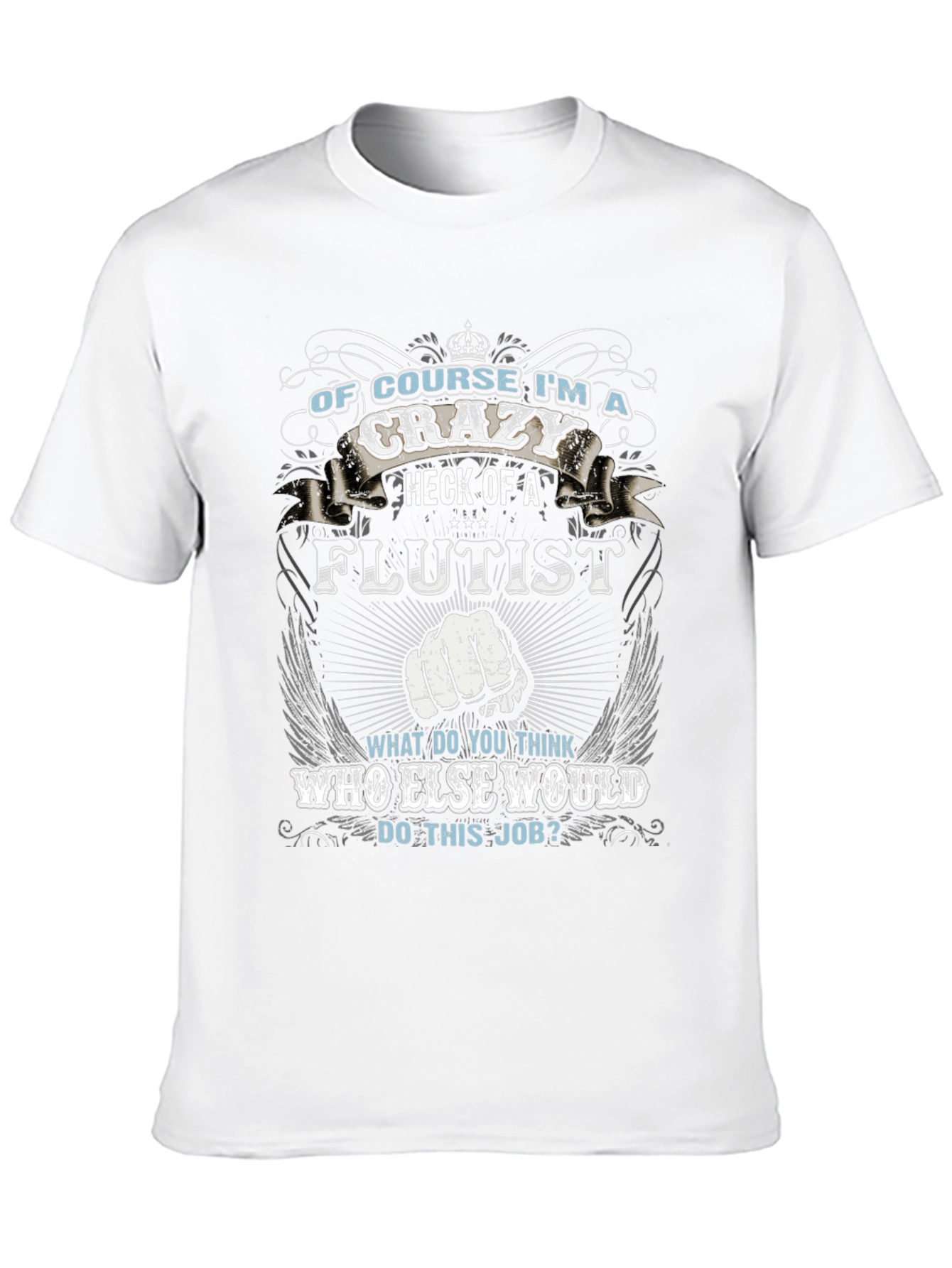 Crazy Flutist T-Shirt