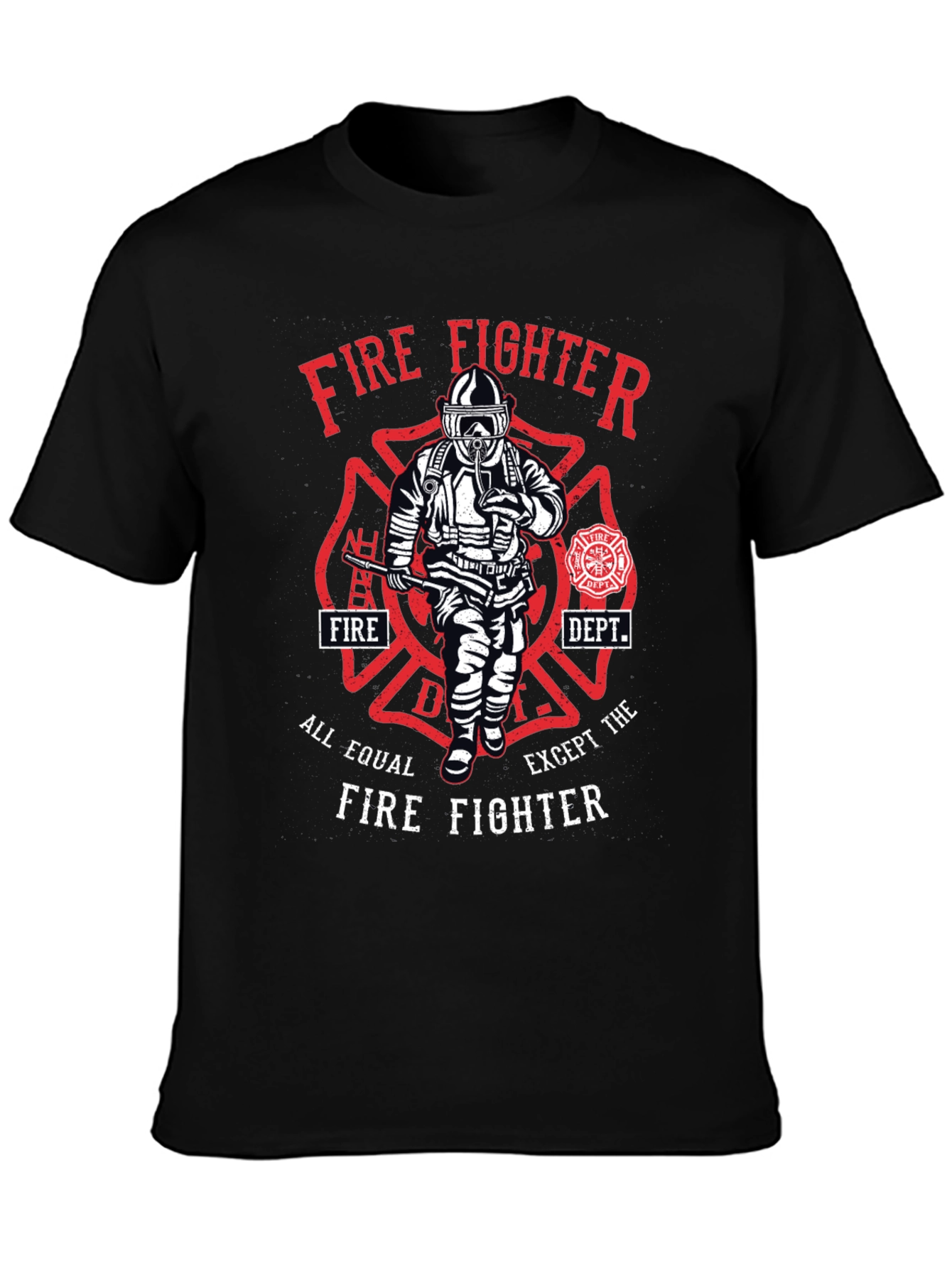 Firefighter Graphic T-Shirt - All Equal Except