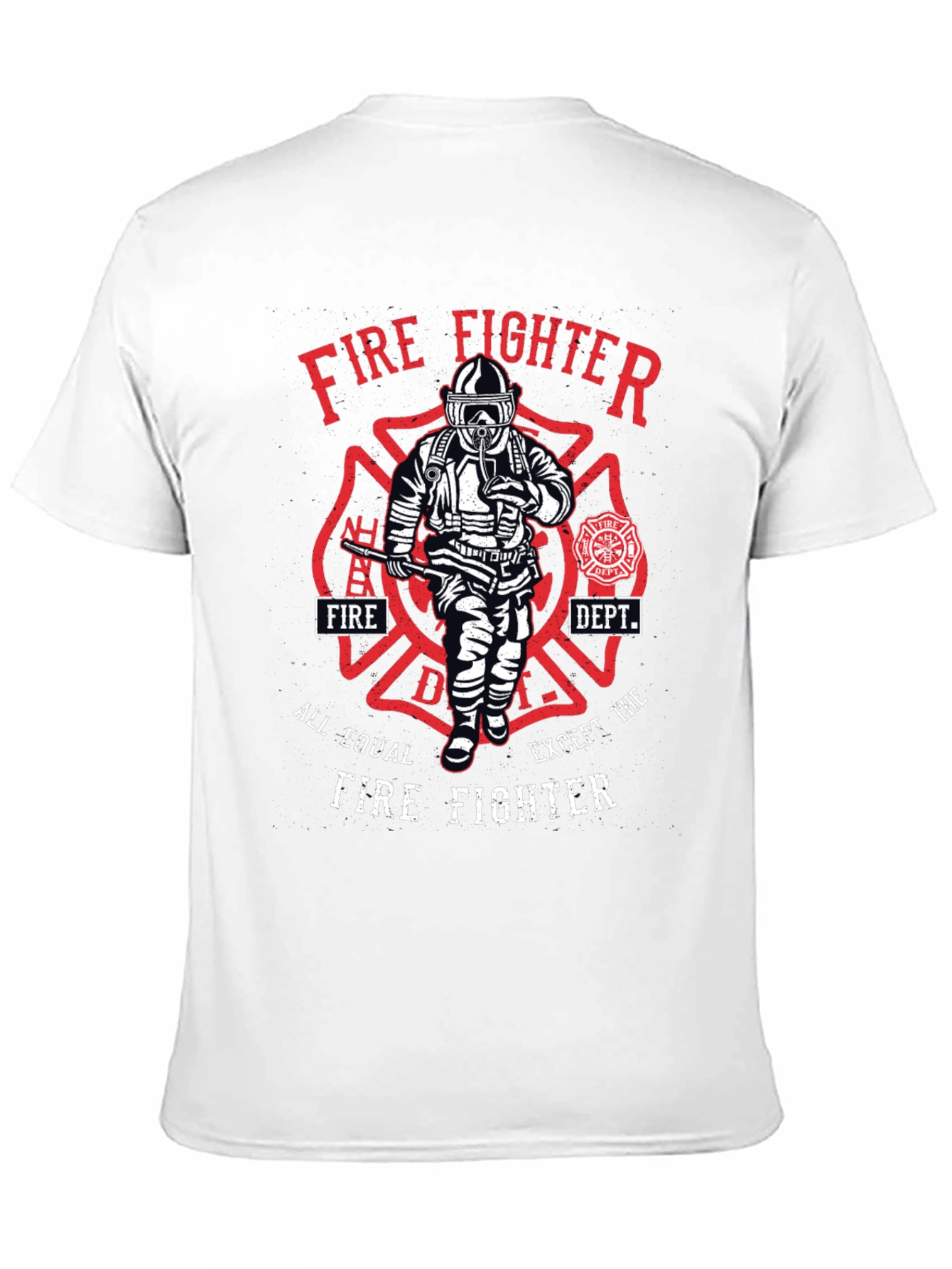 Firefighter Graphic T-Shirt - All Equal Except