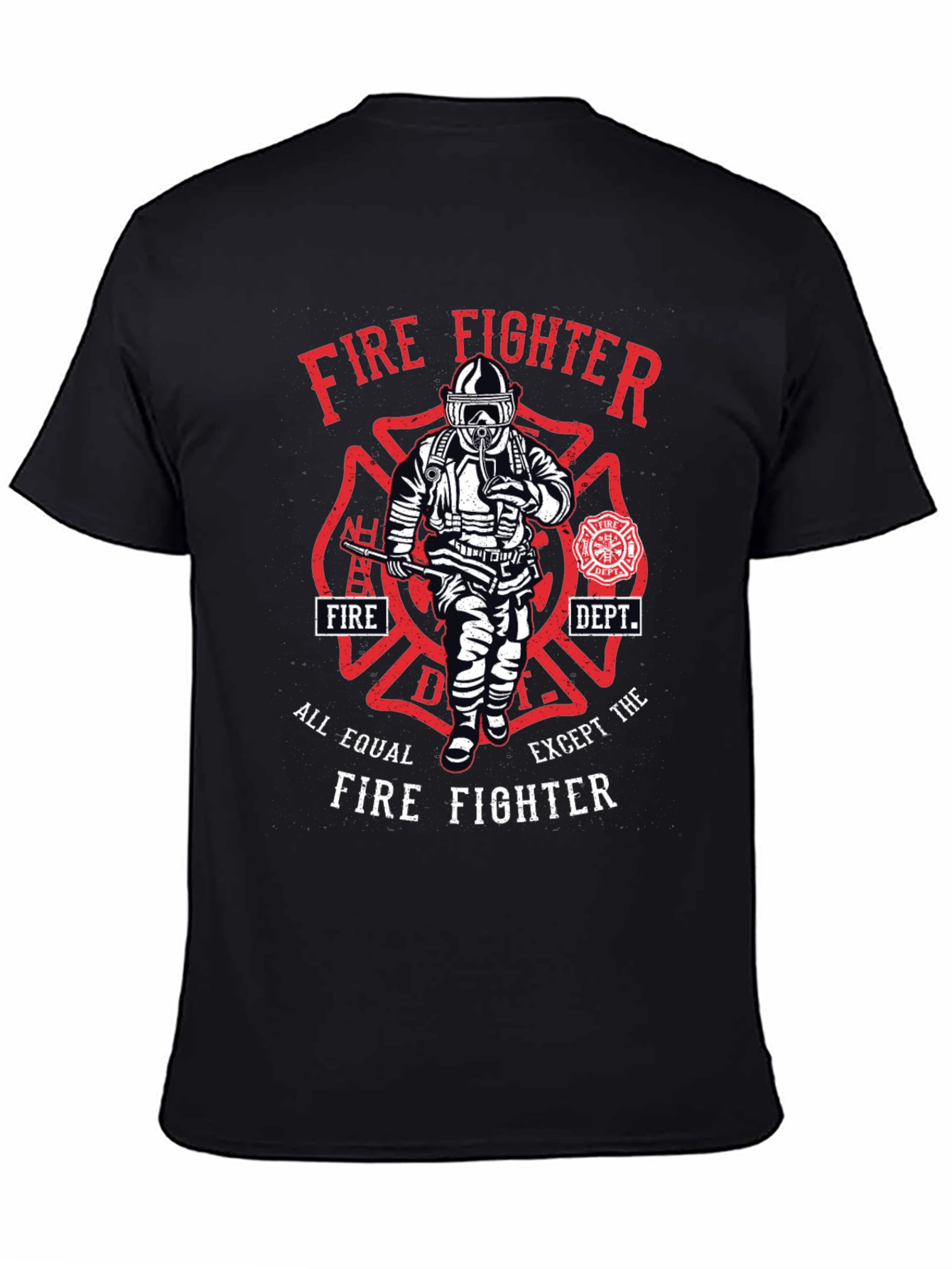 Firefighter Graphic T-Shirt - All Equal Except