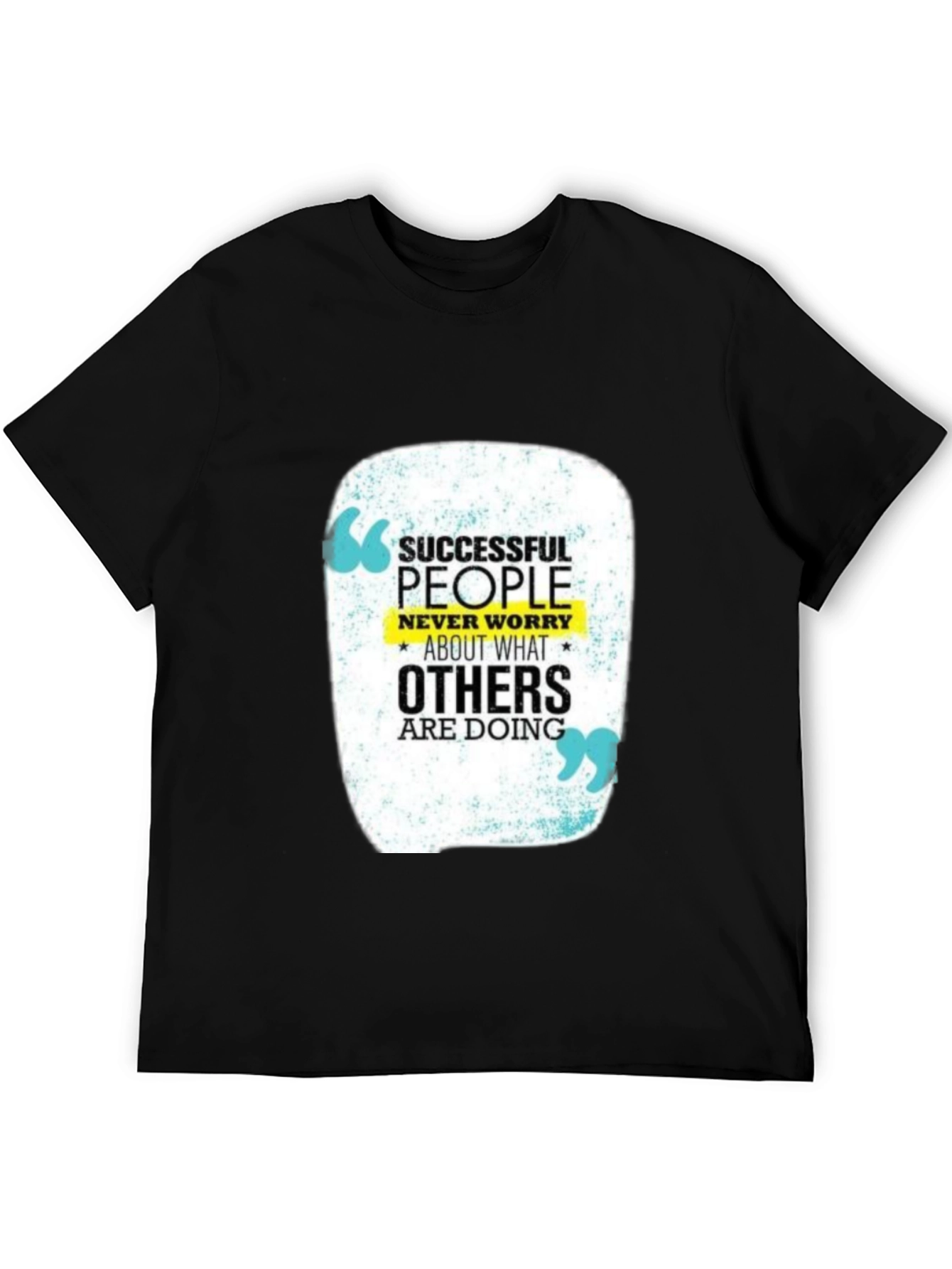 Motivational T-Shirt: Successful People Never Worry
