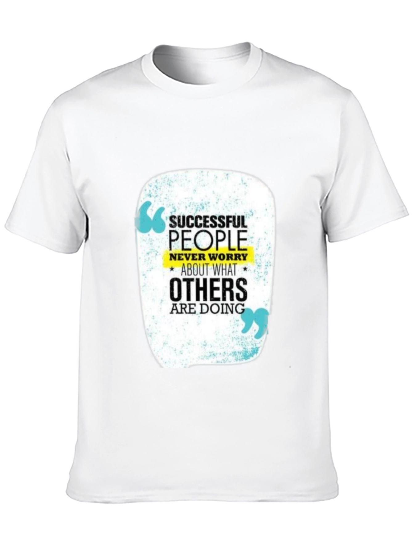 Motivational T-Shirt: Successful People Never Worry