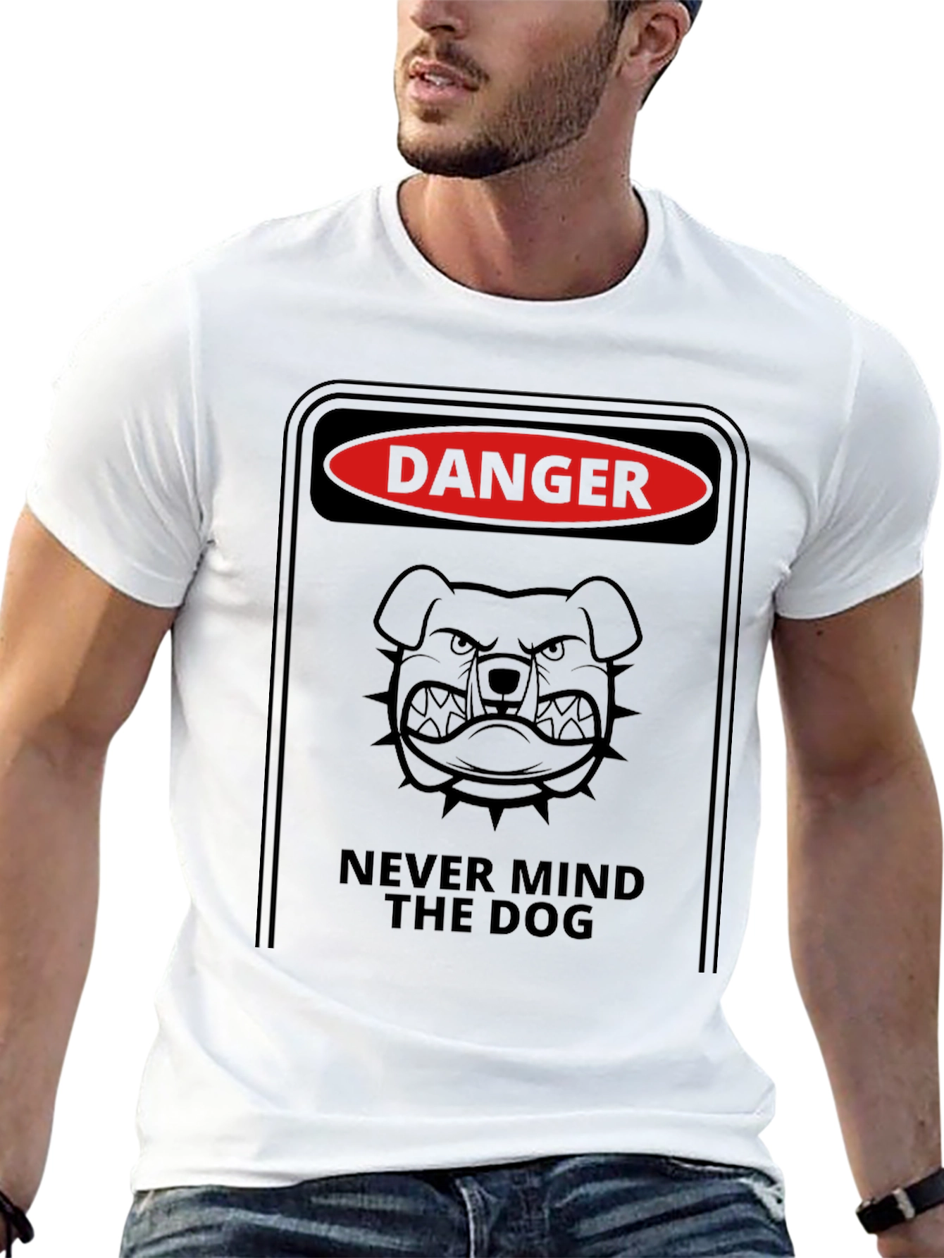 Danger: Never Mind the Dog T-Shirt - Graphic Tee