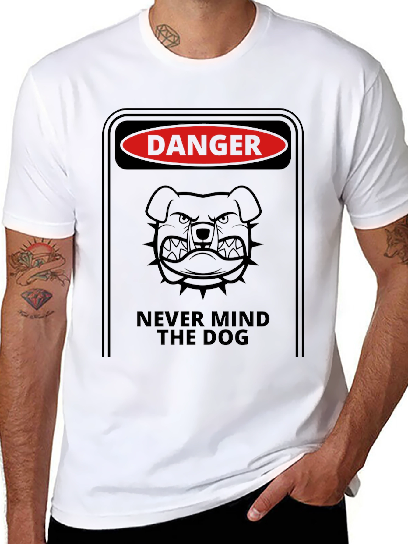 Danger: Never Mind the Dog T-Shirt - Graphic Tee