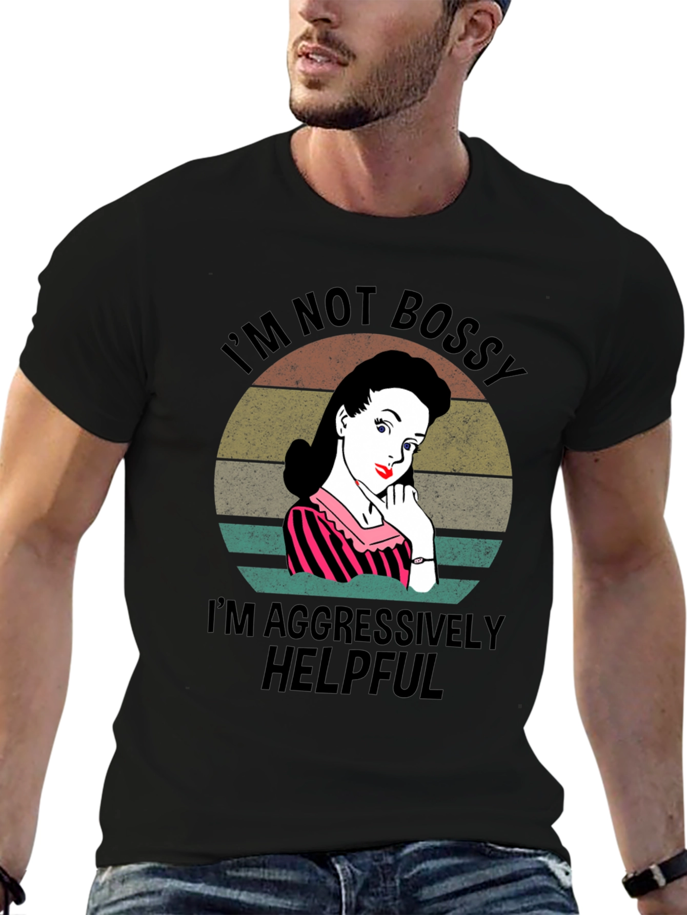 Im Not Bossy Im Aggressively Helpful T-Shirt