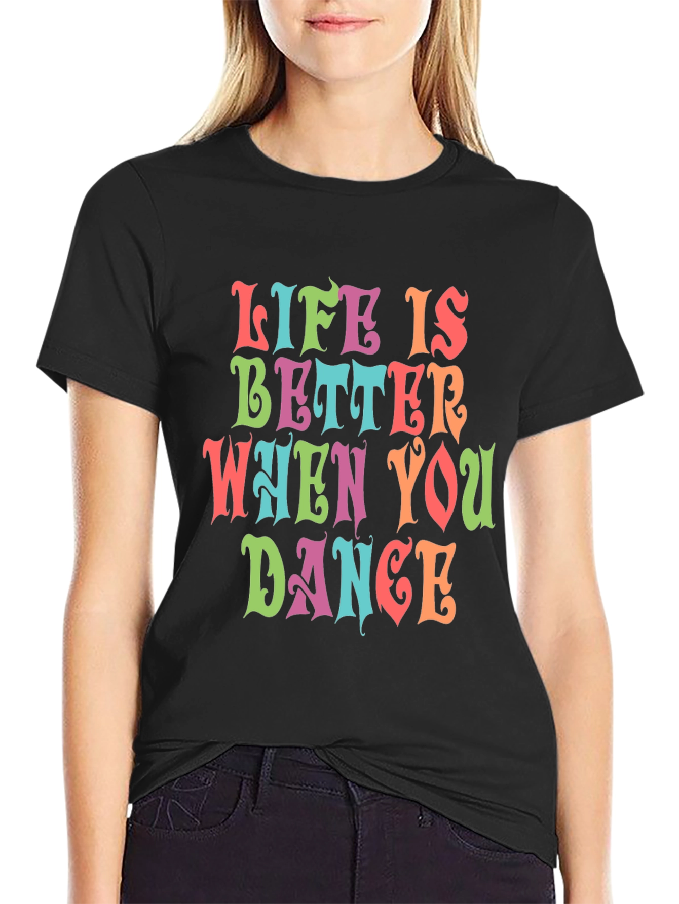 Life is Better When You Dance Graphic Tee