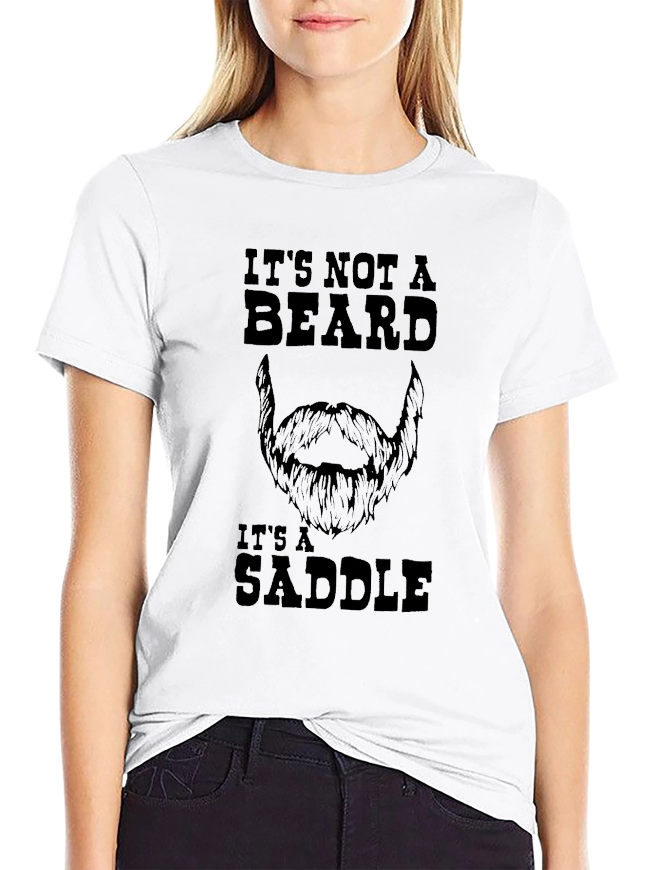 Its Not a Beard Its a Saddle Graphic T-Shirt