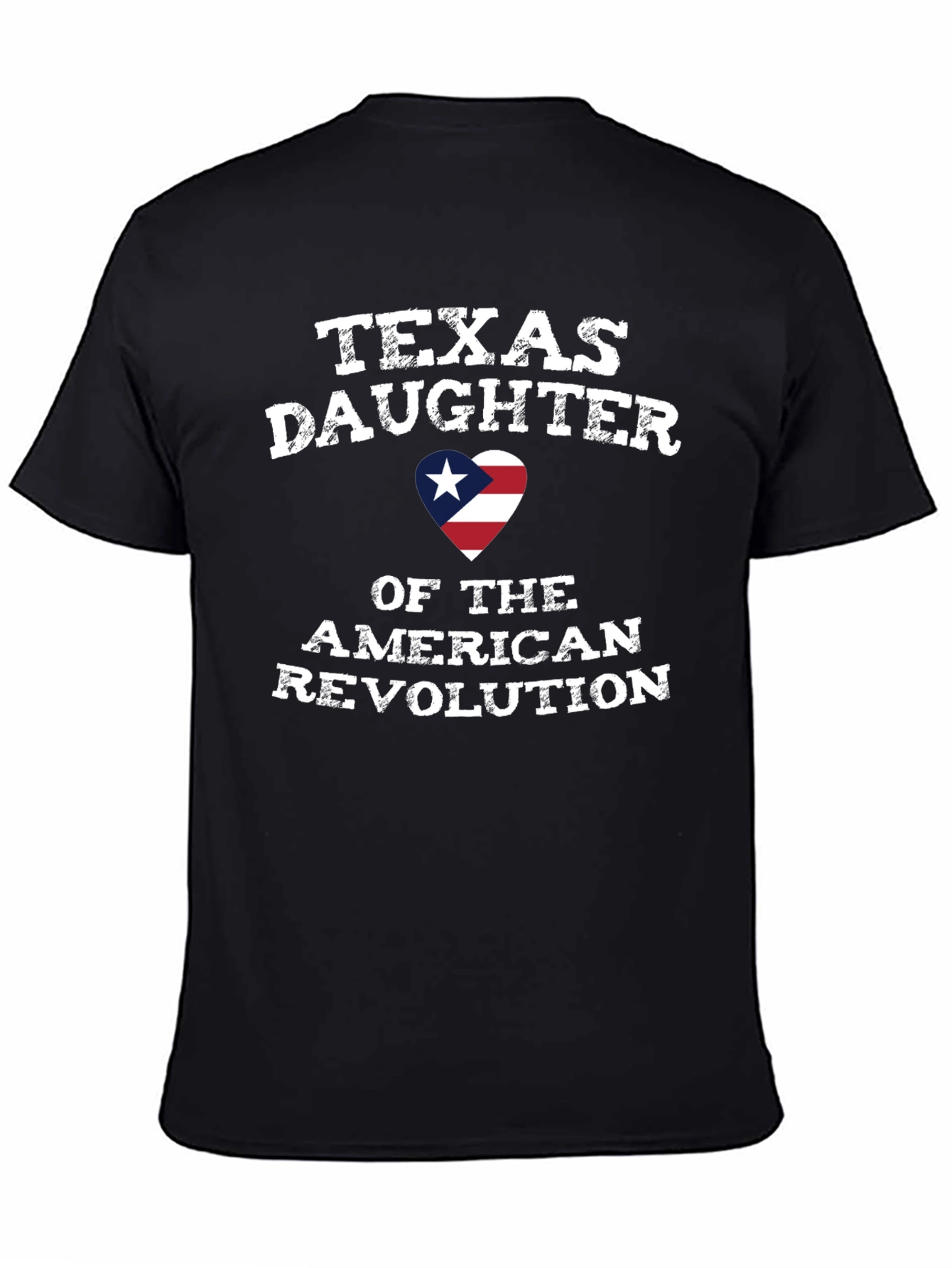 Texas Daughter American Revolution T-Shirt