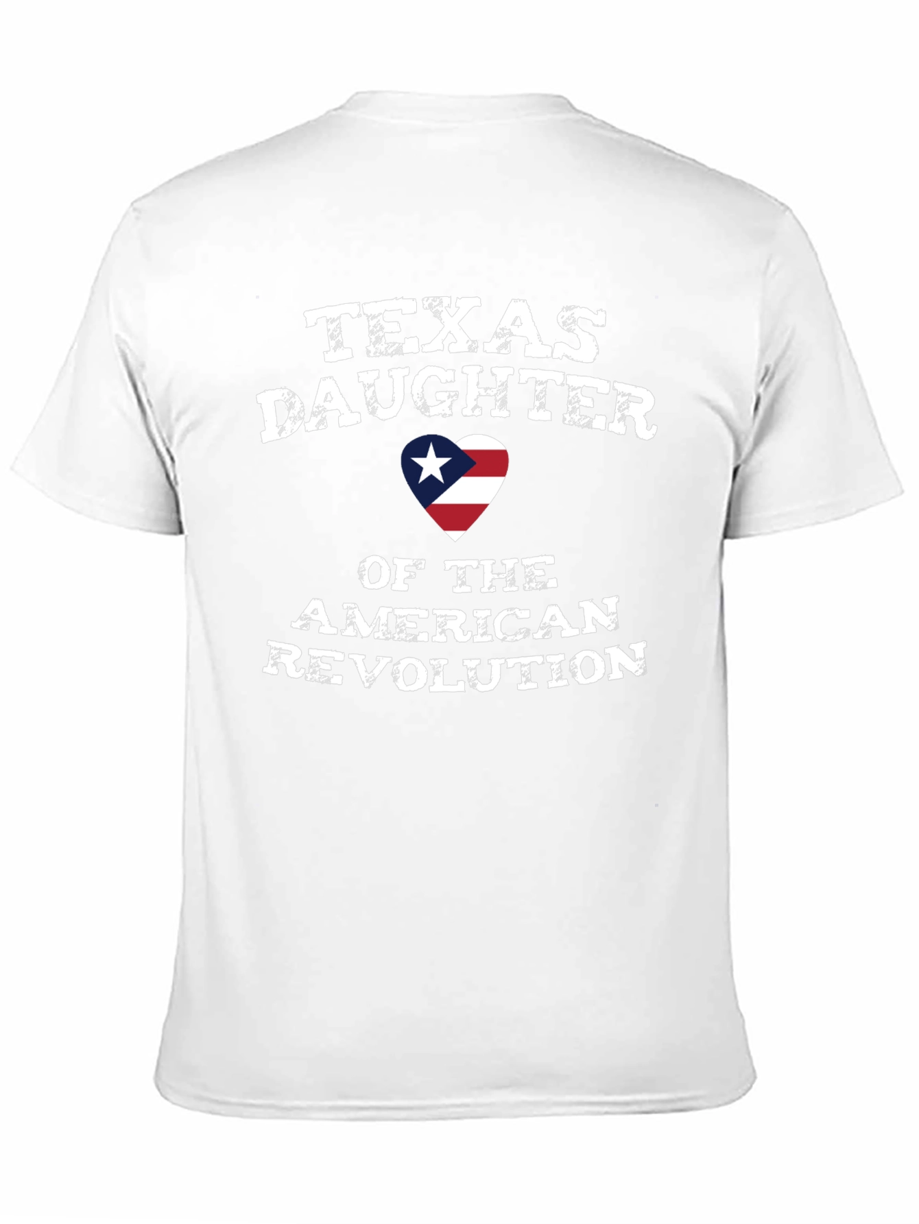 Texas Daughter American Revolution T-Shirt