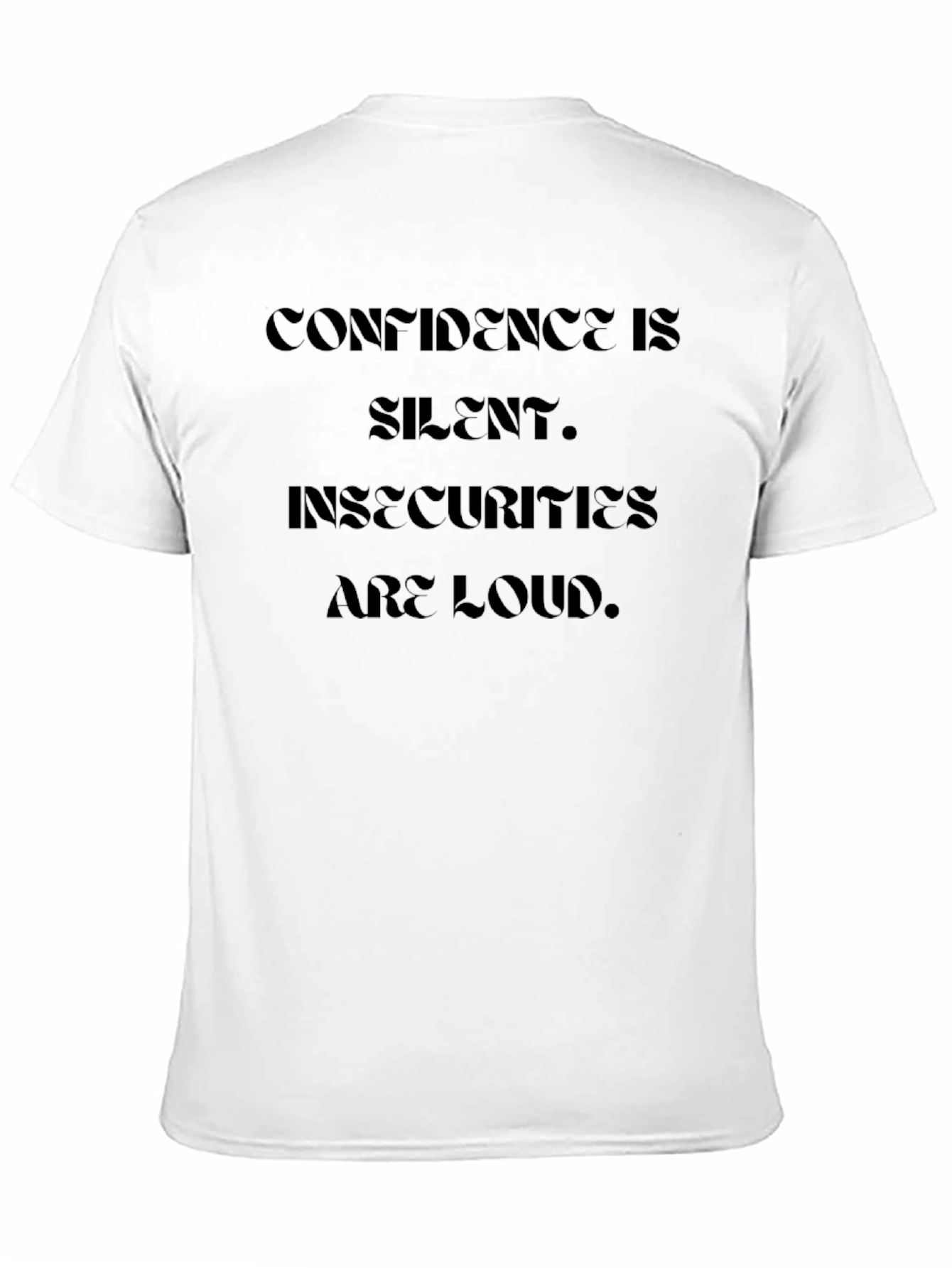 Confidence is Silent Black Graphic Tee