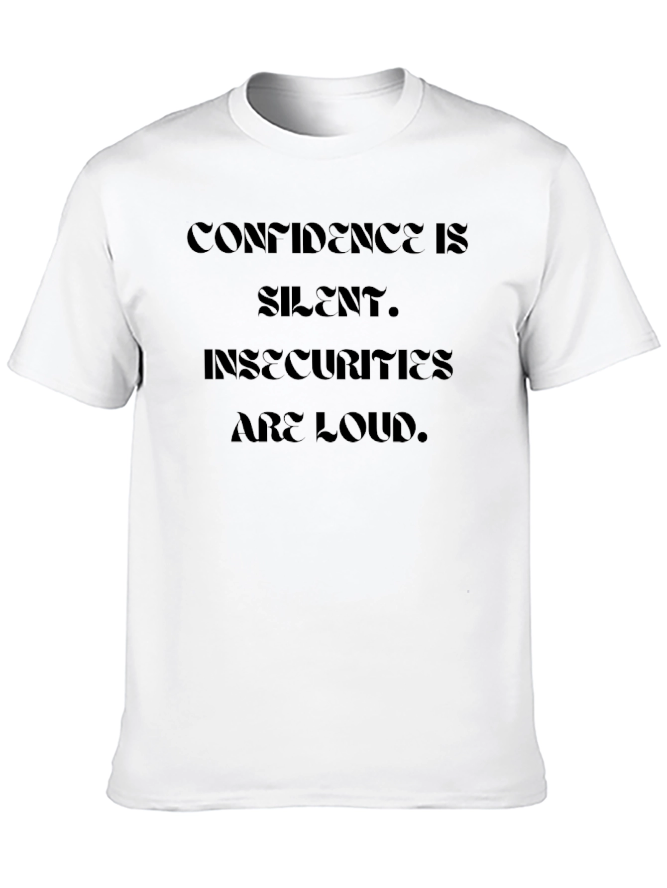 Confidence is Silent Black Graphic Tee