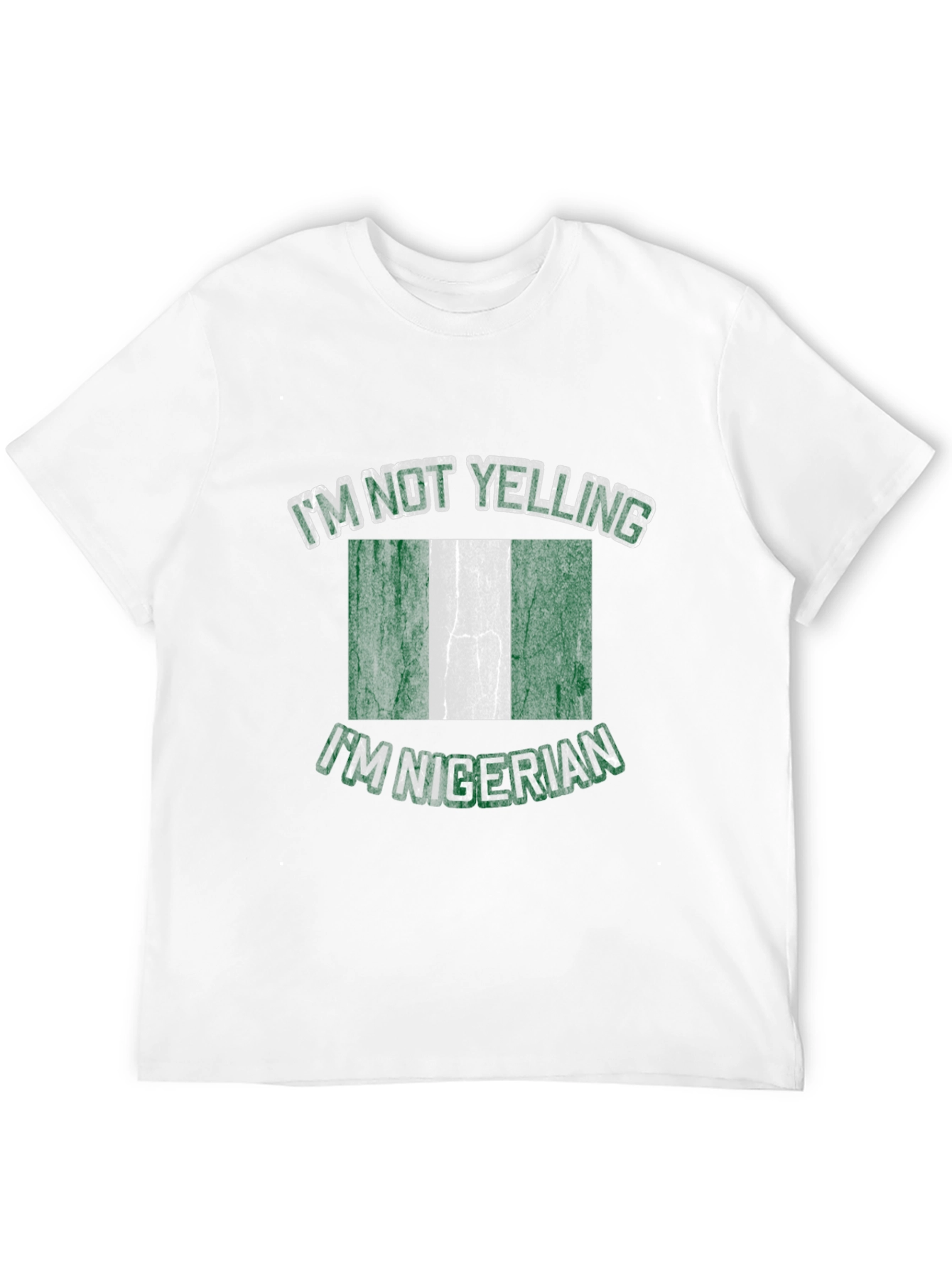Nigerian Flag Graphic T-Shirt - Im Not Yelling