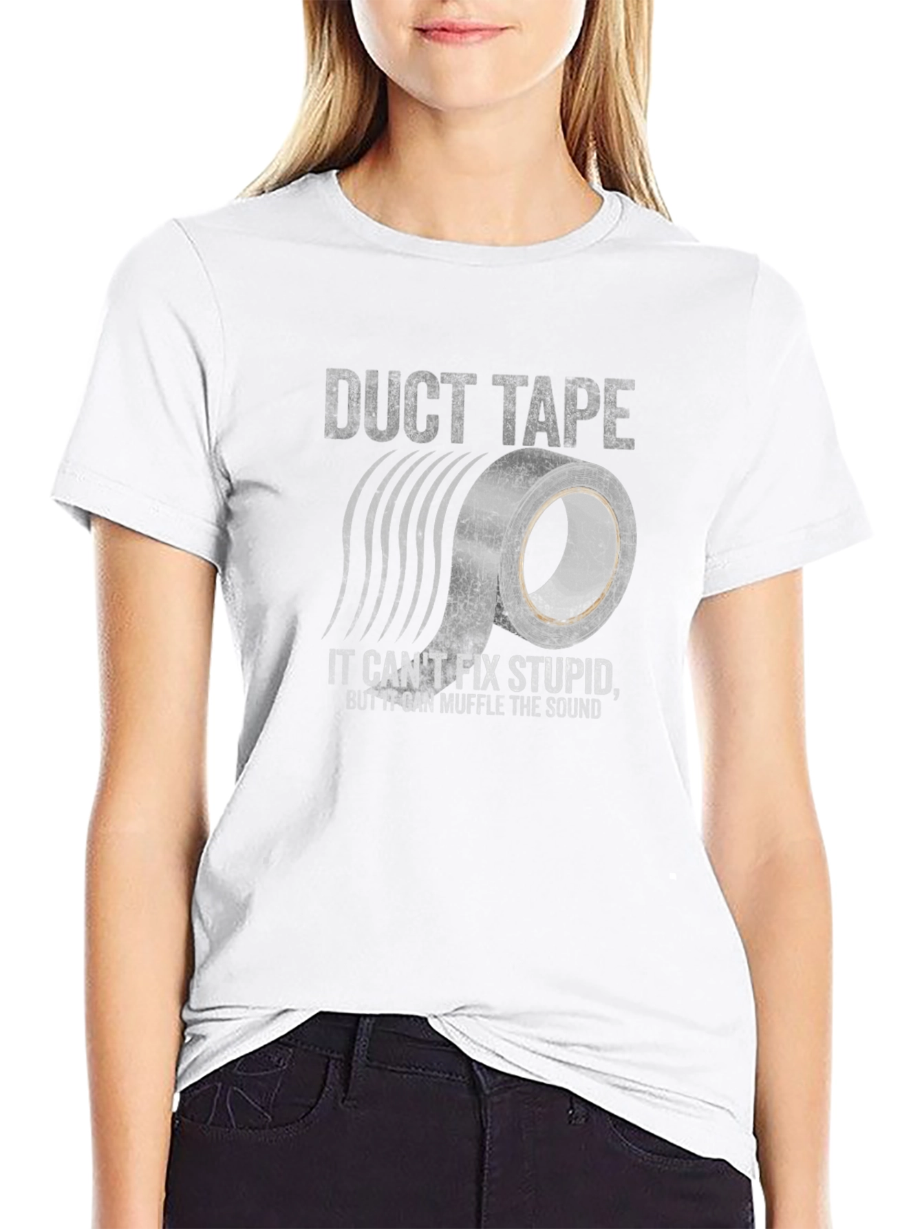 Duct Tape Fixes Stupid Tee