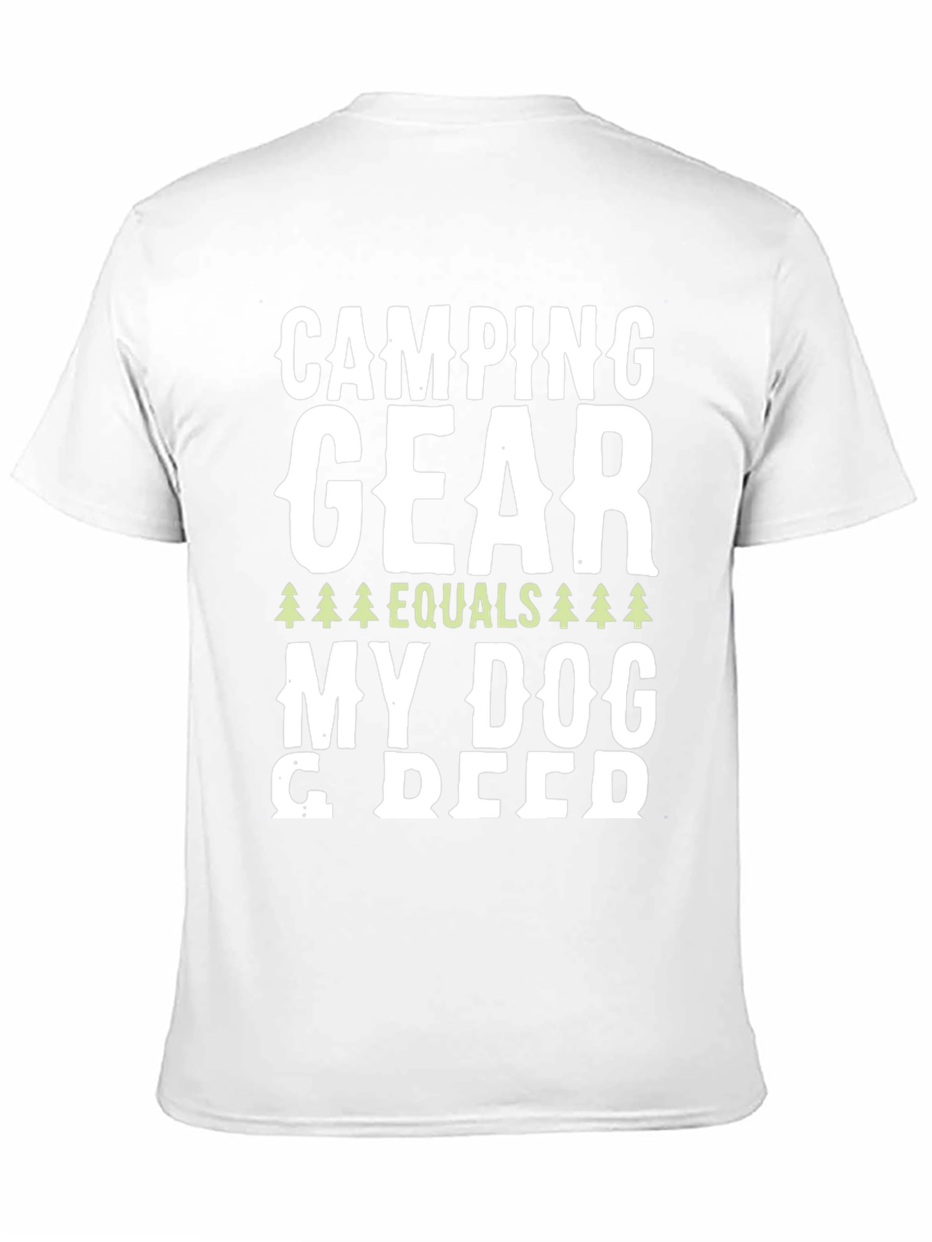 Camping Gear Equals My Dog T-Shirt