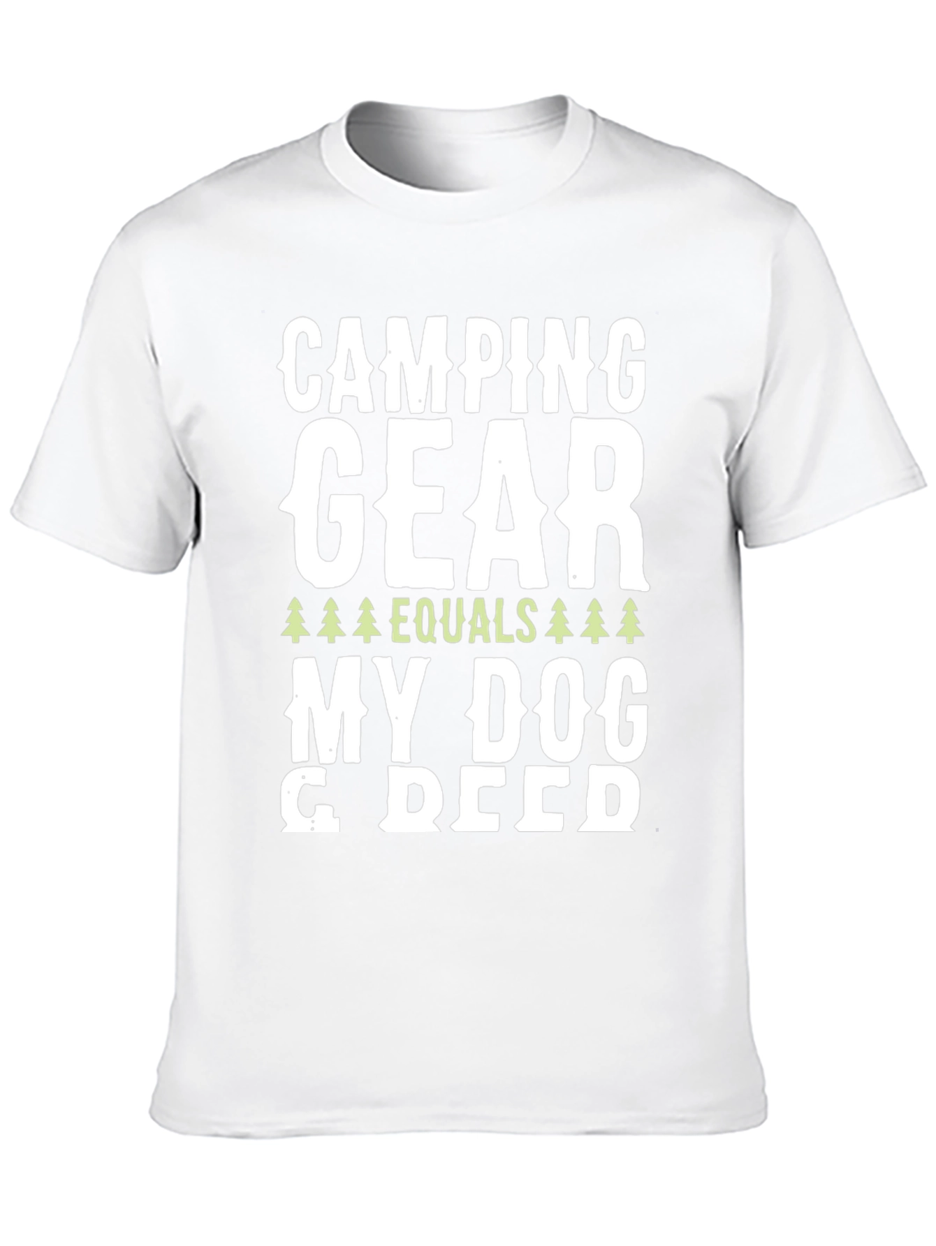 Camping Gear Equals My Dog T-Shirt