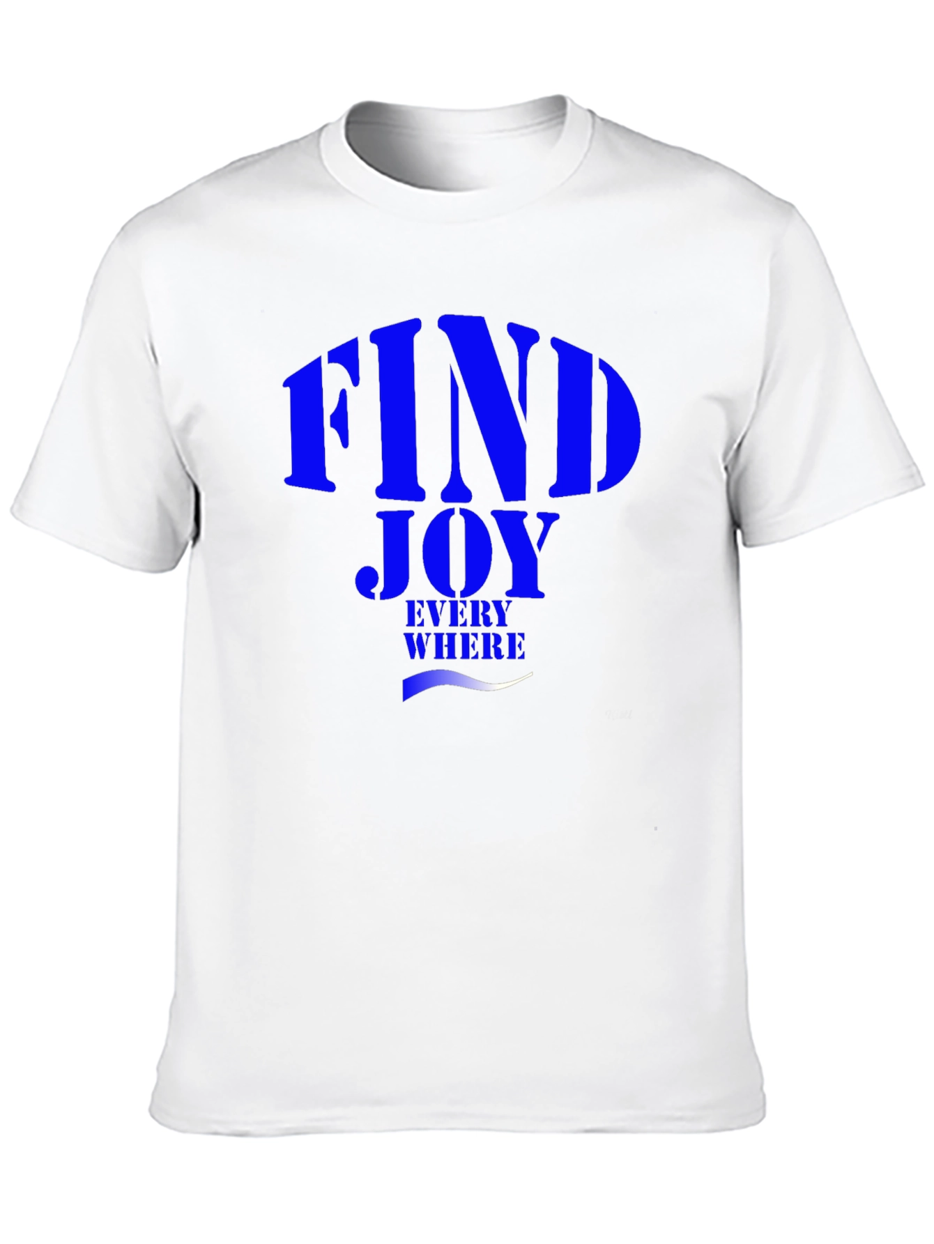 Find Joy Everywhere Graphic T-Shirt