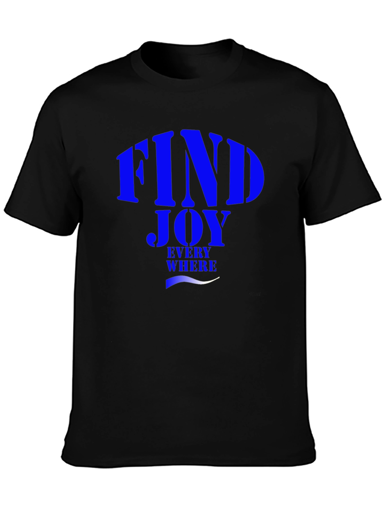 Find Joy Everywhere Graphic T-Shirt