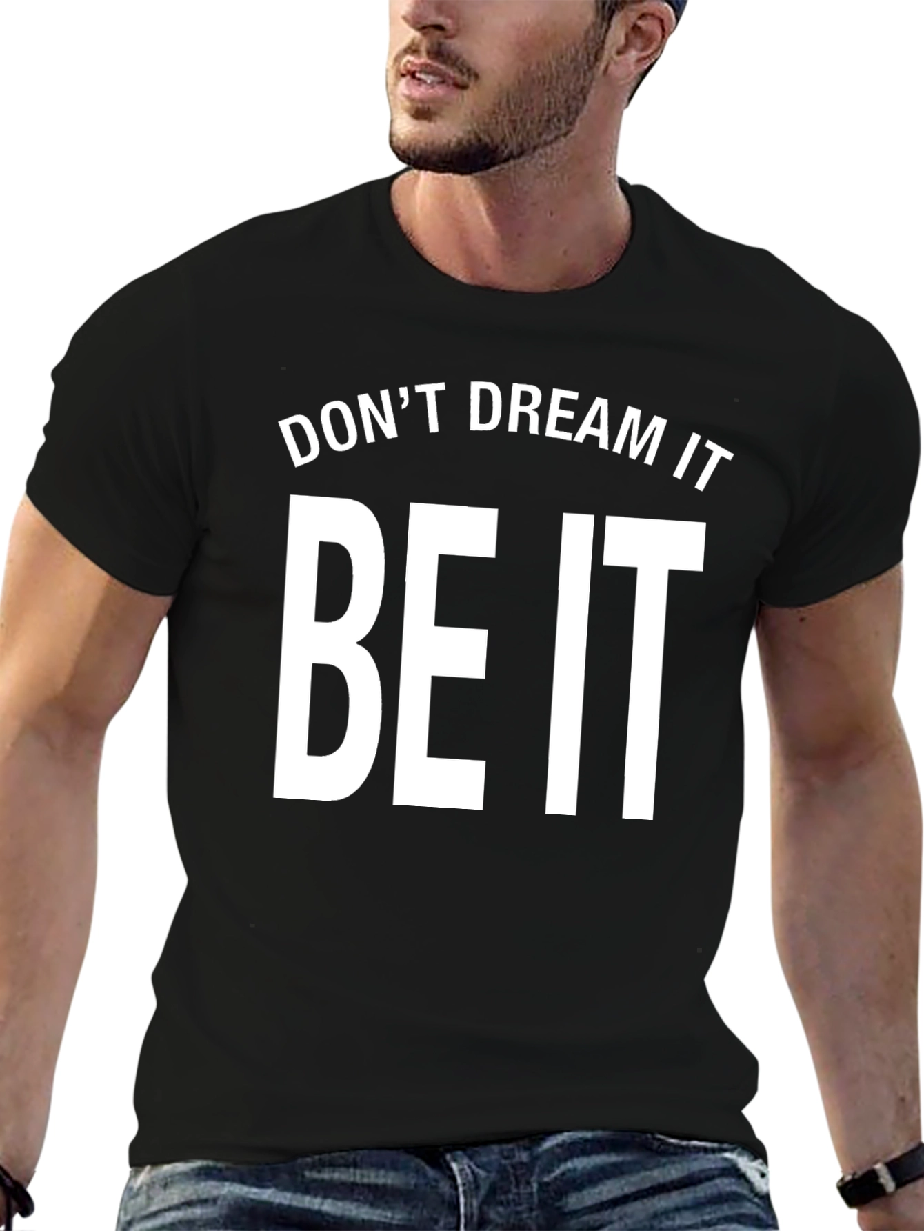 Dont Dream It Be It Graphic Tee - Black
