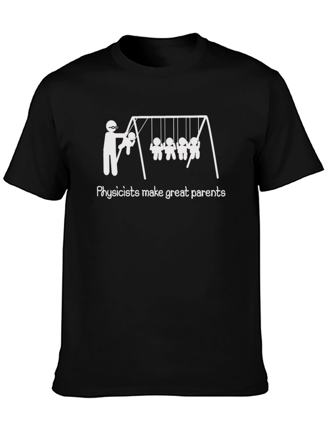 Physicist Parent T-Shirt - Funny Science Tee