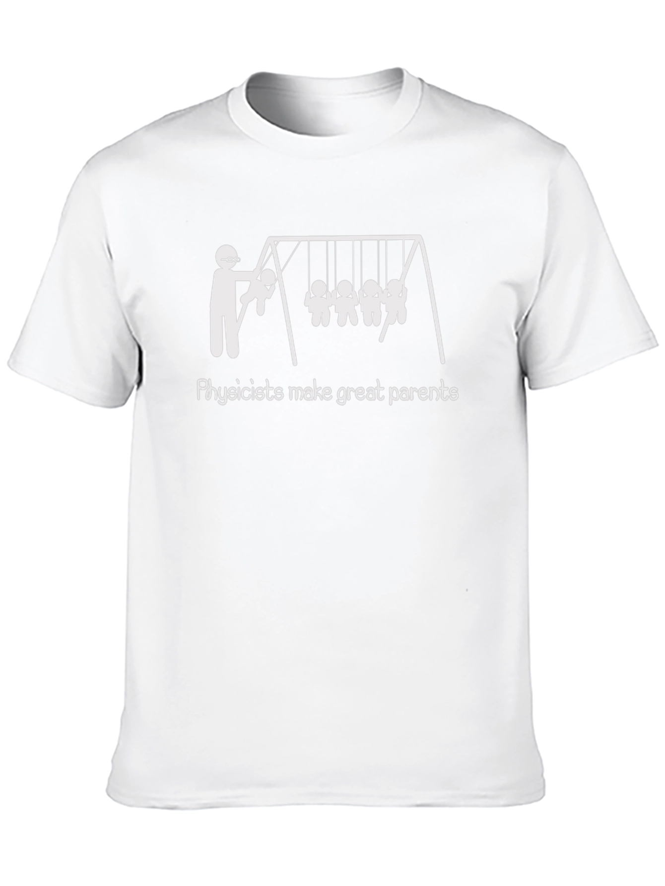Physicist Parent T-Shirt - Funny Science Tee