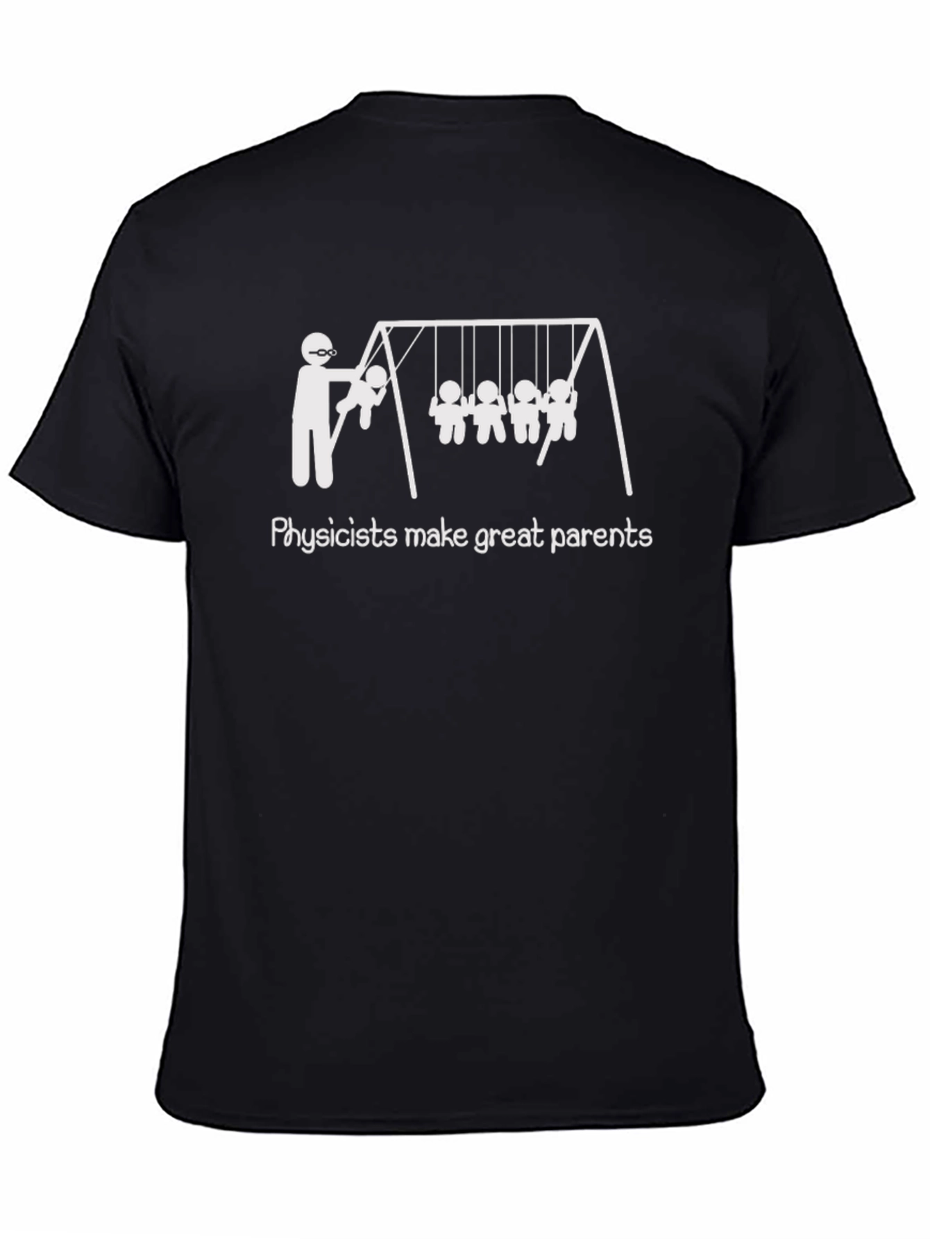 Physicist Parent T-Shirt - Funny Science Tee