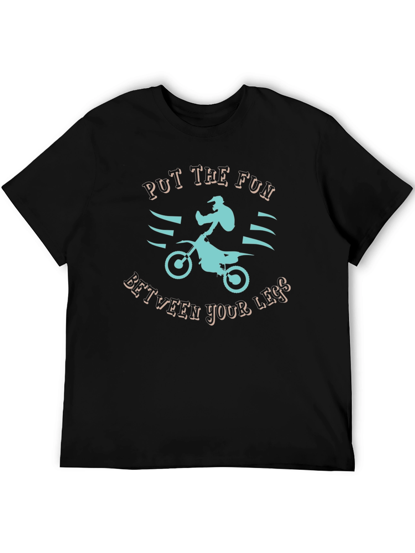 Put the Fun T-Shirt: Motocross Rider Graphic Tee
